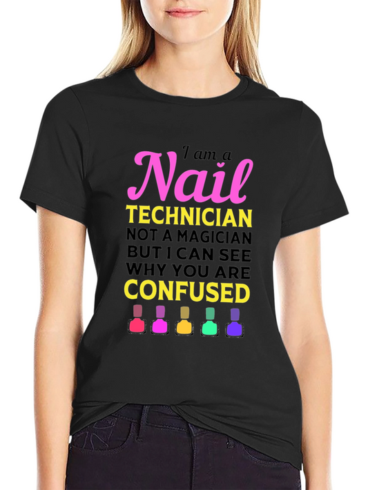 Nail Technician Graphic T-Shirt - Salon Apparel