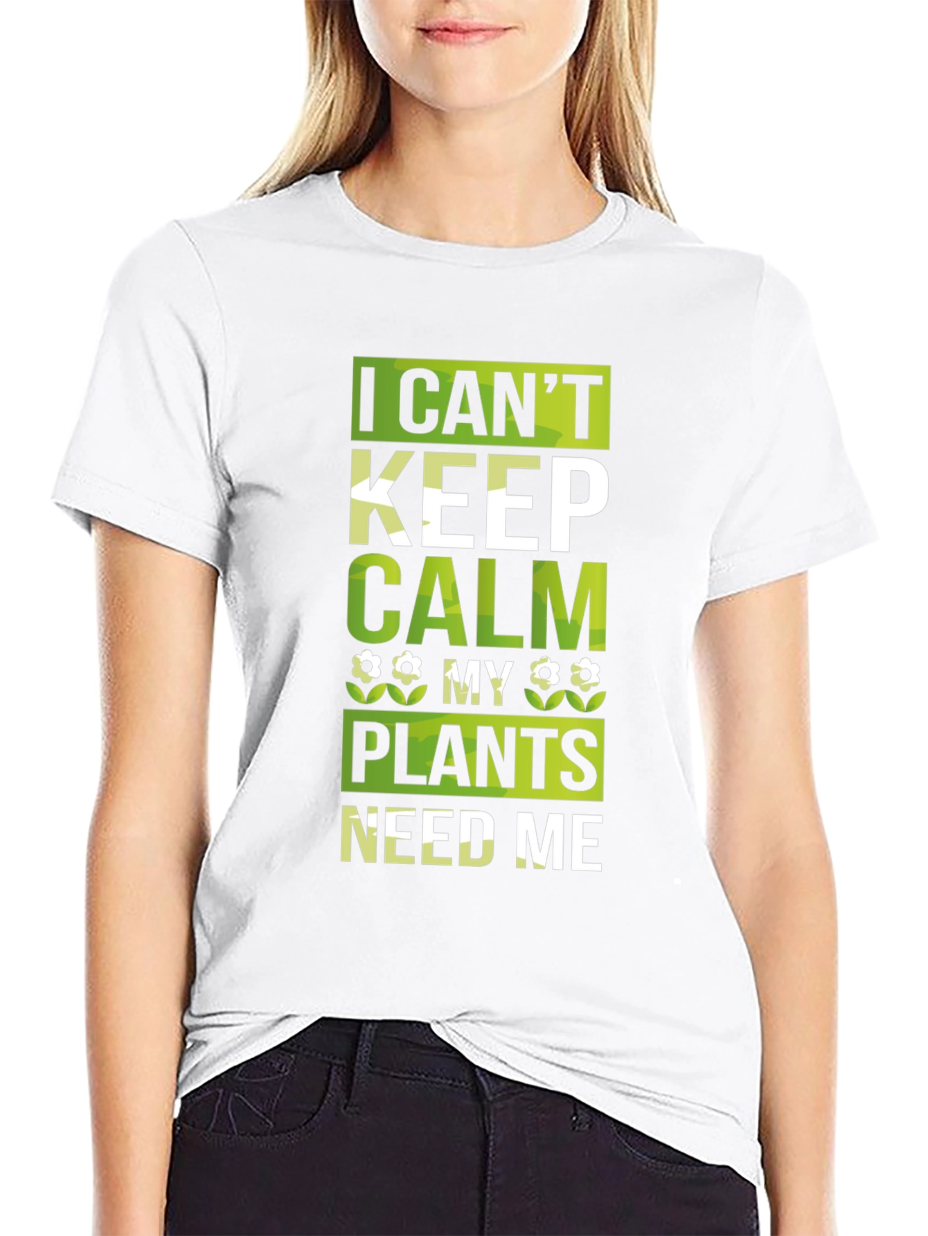 I Cant Keep Calm Plants Need Me Black T-Shirt
