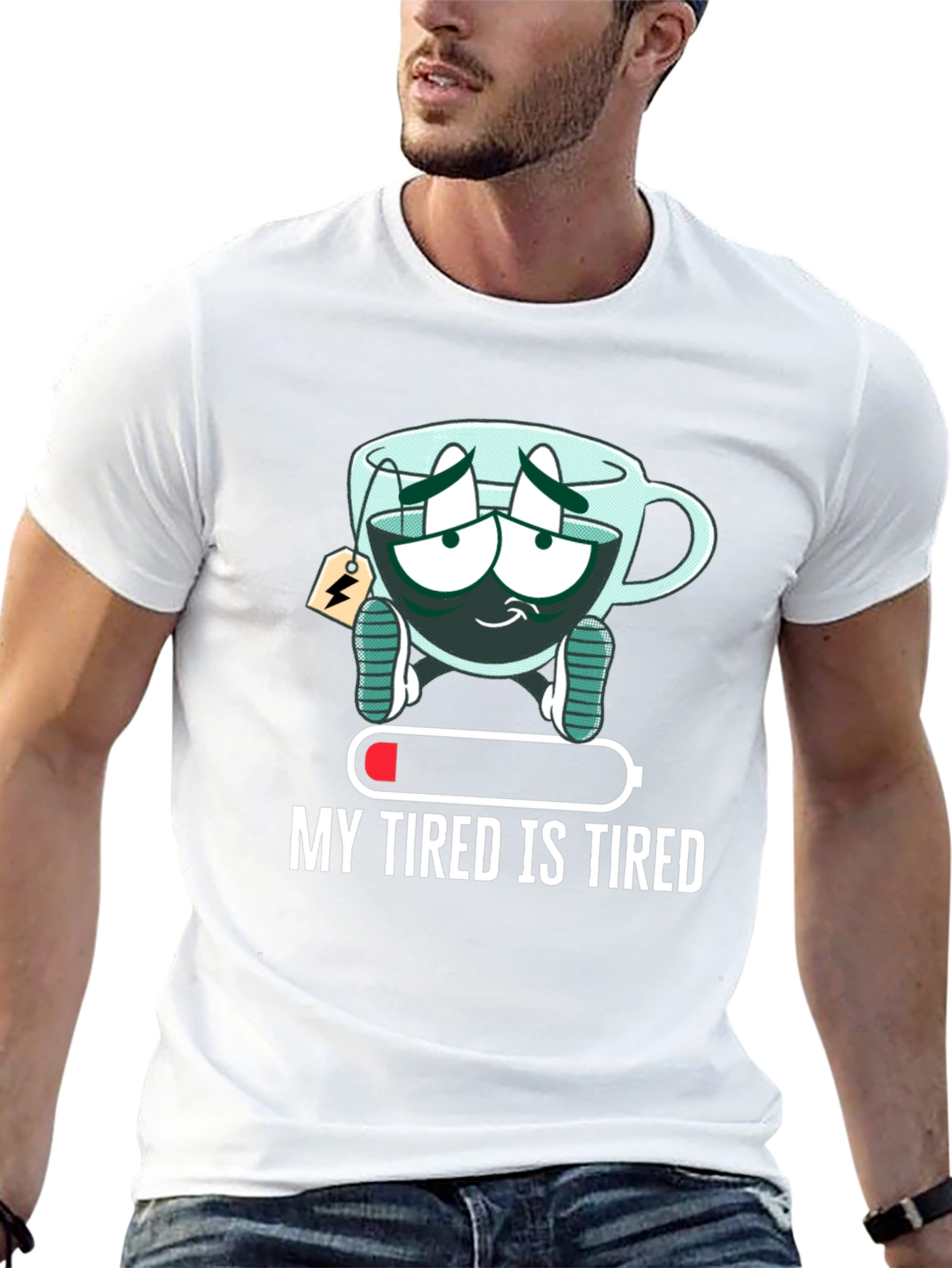 My Tired is Tired Graphic Tee
