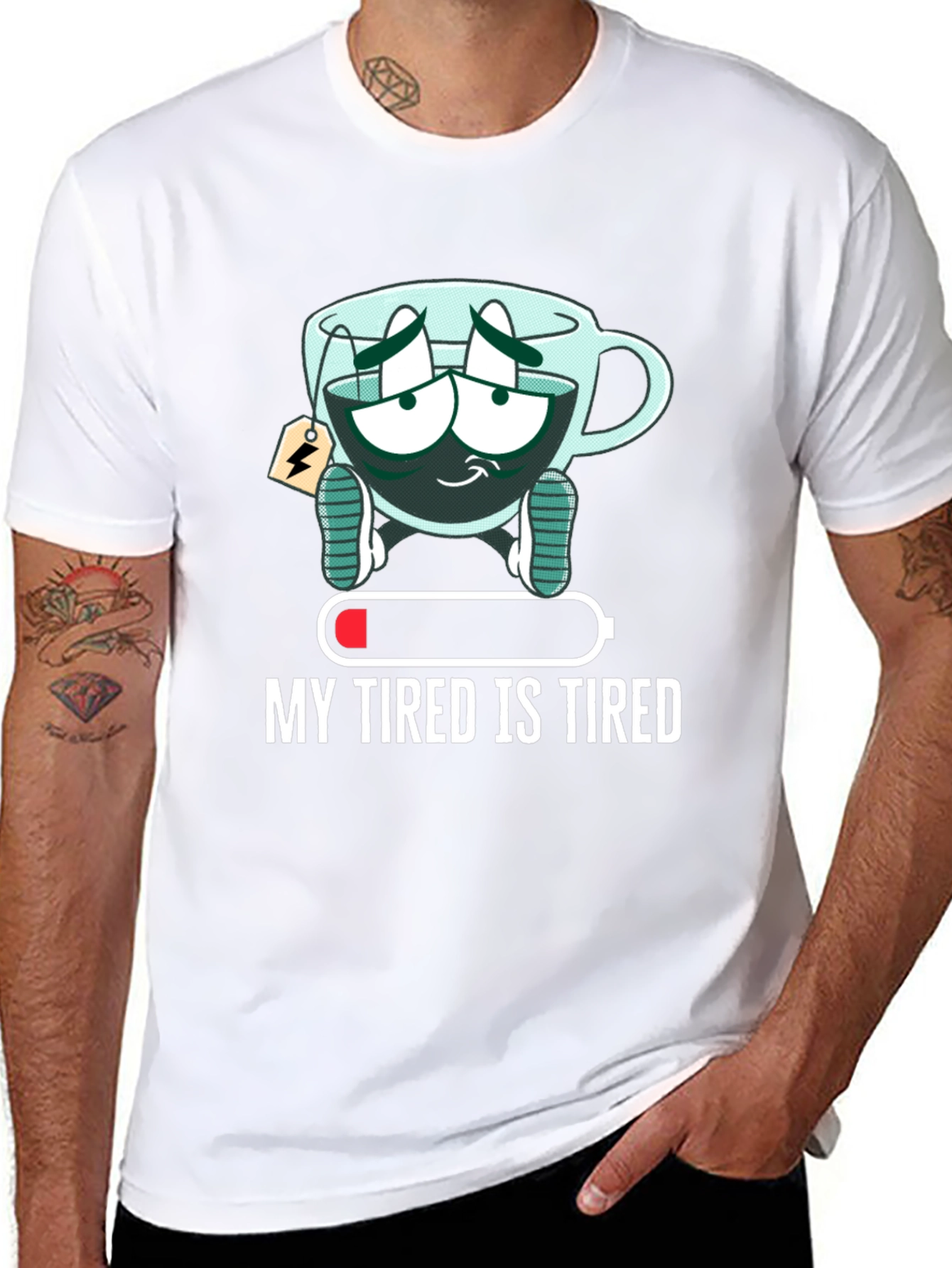 My Tired is Tired Graphic Tee