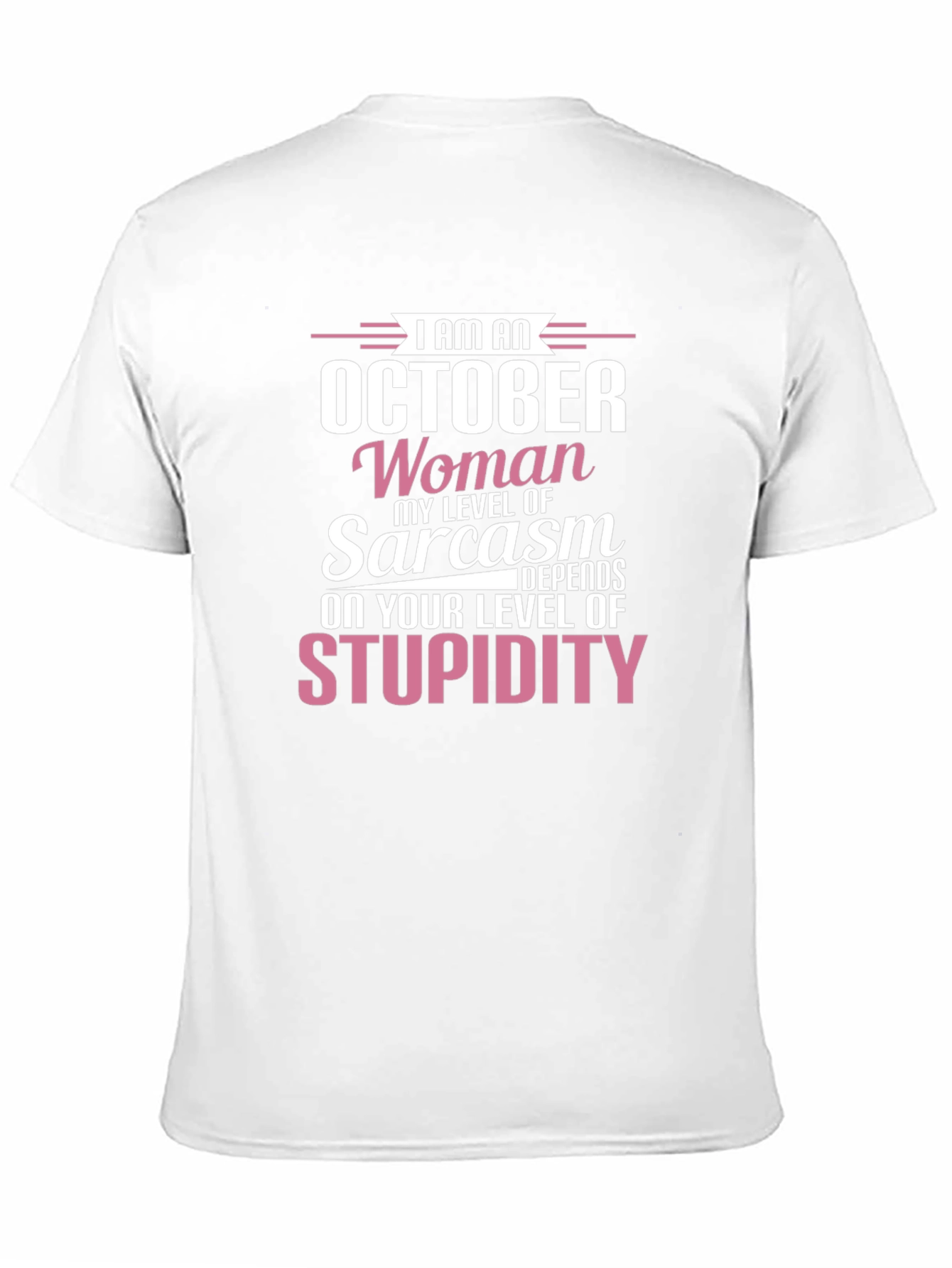 October Woman Sarcasm Level T-Shirt