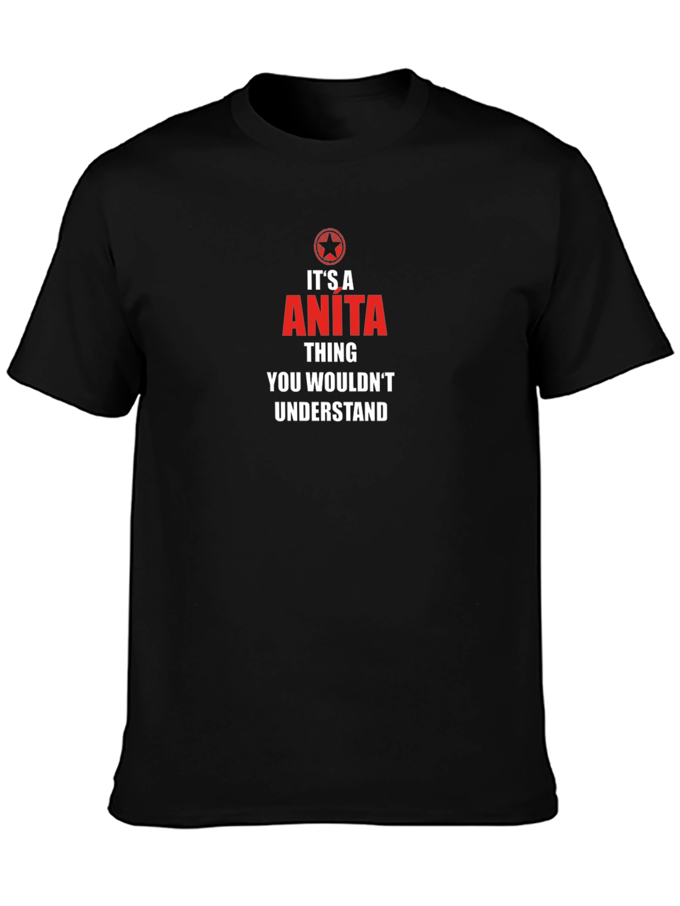 Its an Anita Thing T-Shirt