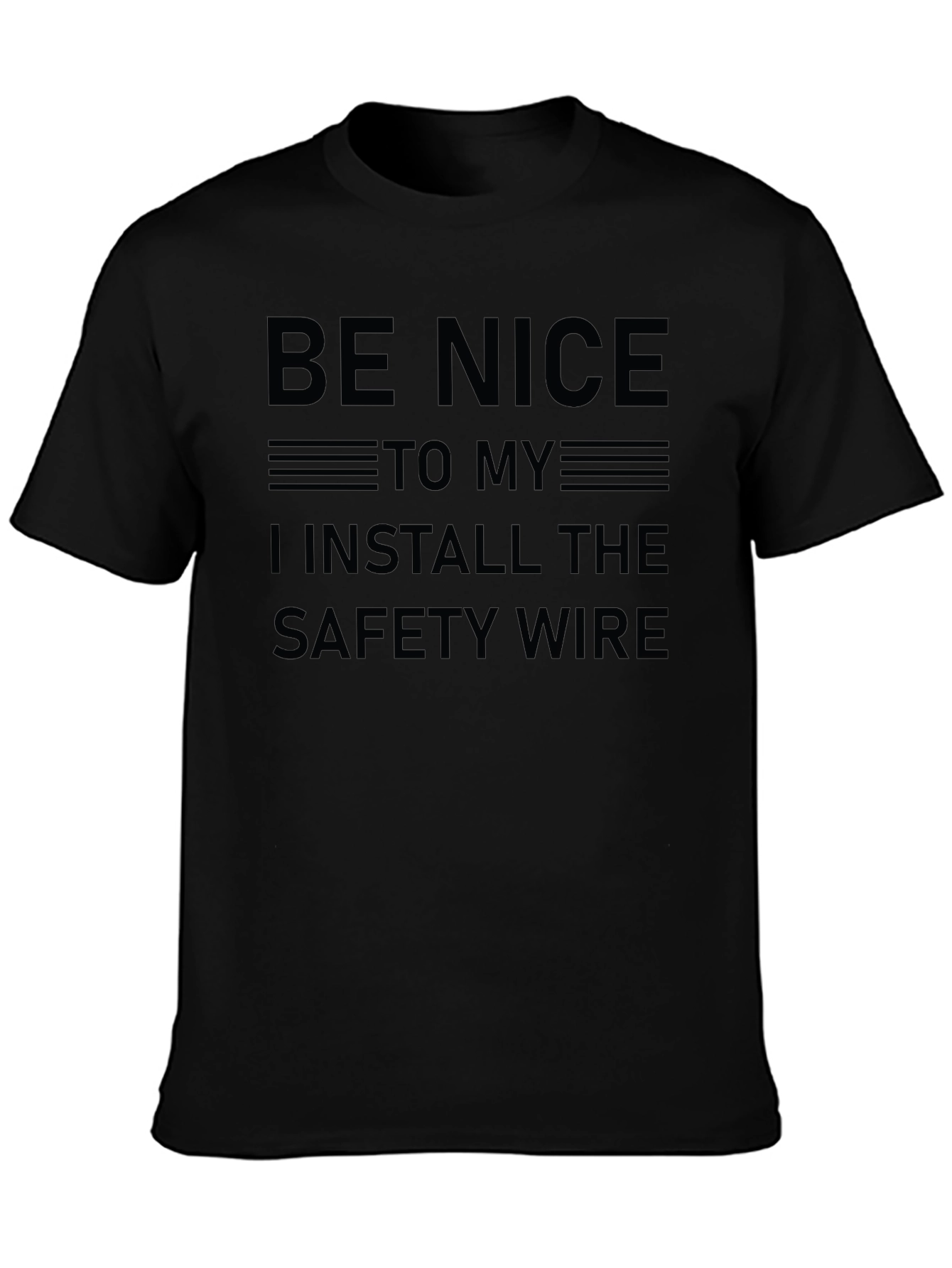 Funny Safety Wire Installer T-Shirt
