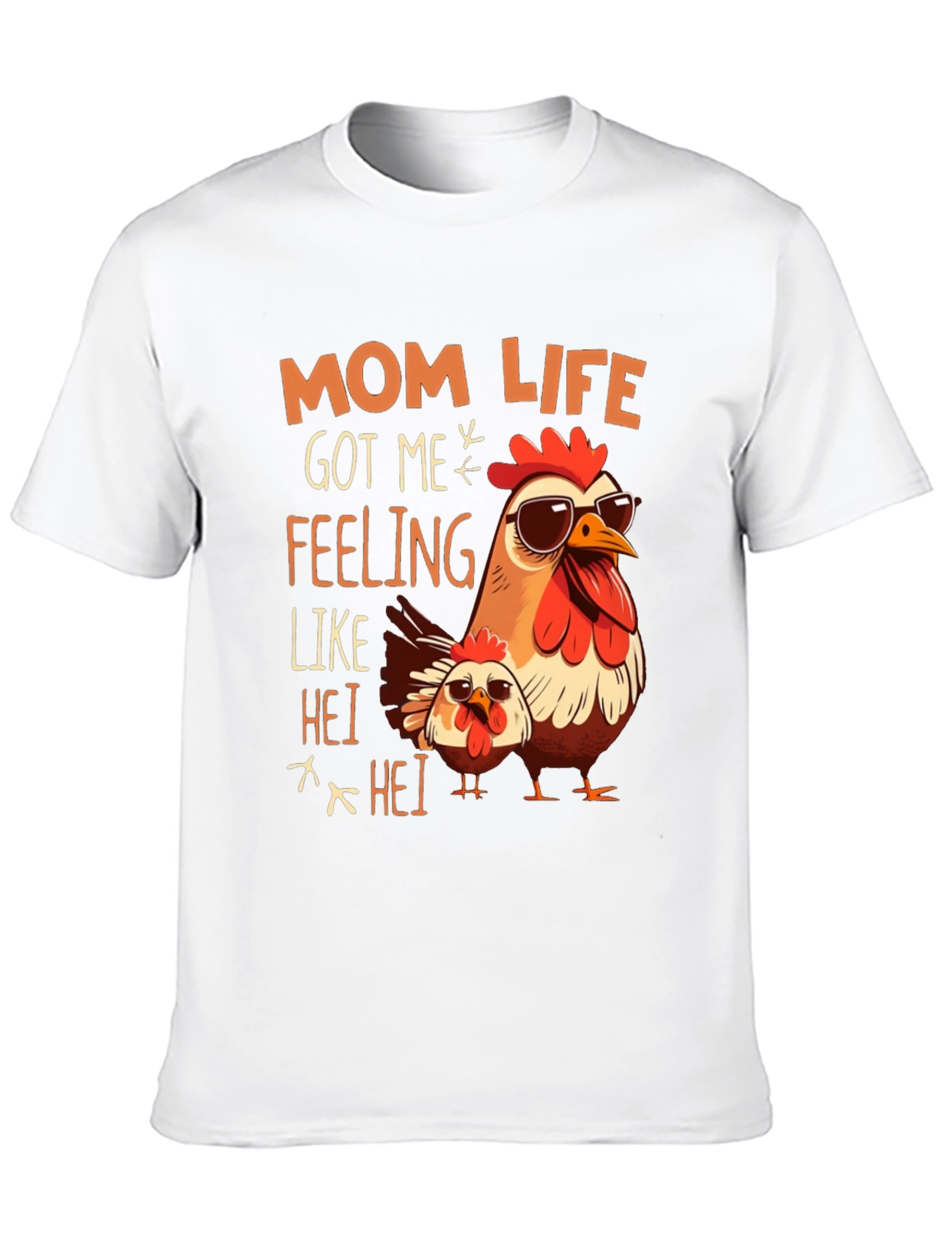 Mom Life Chicken T-Shirt