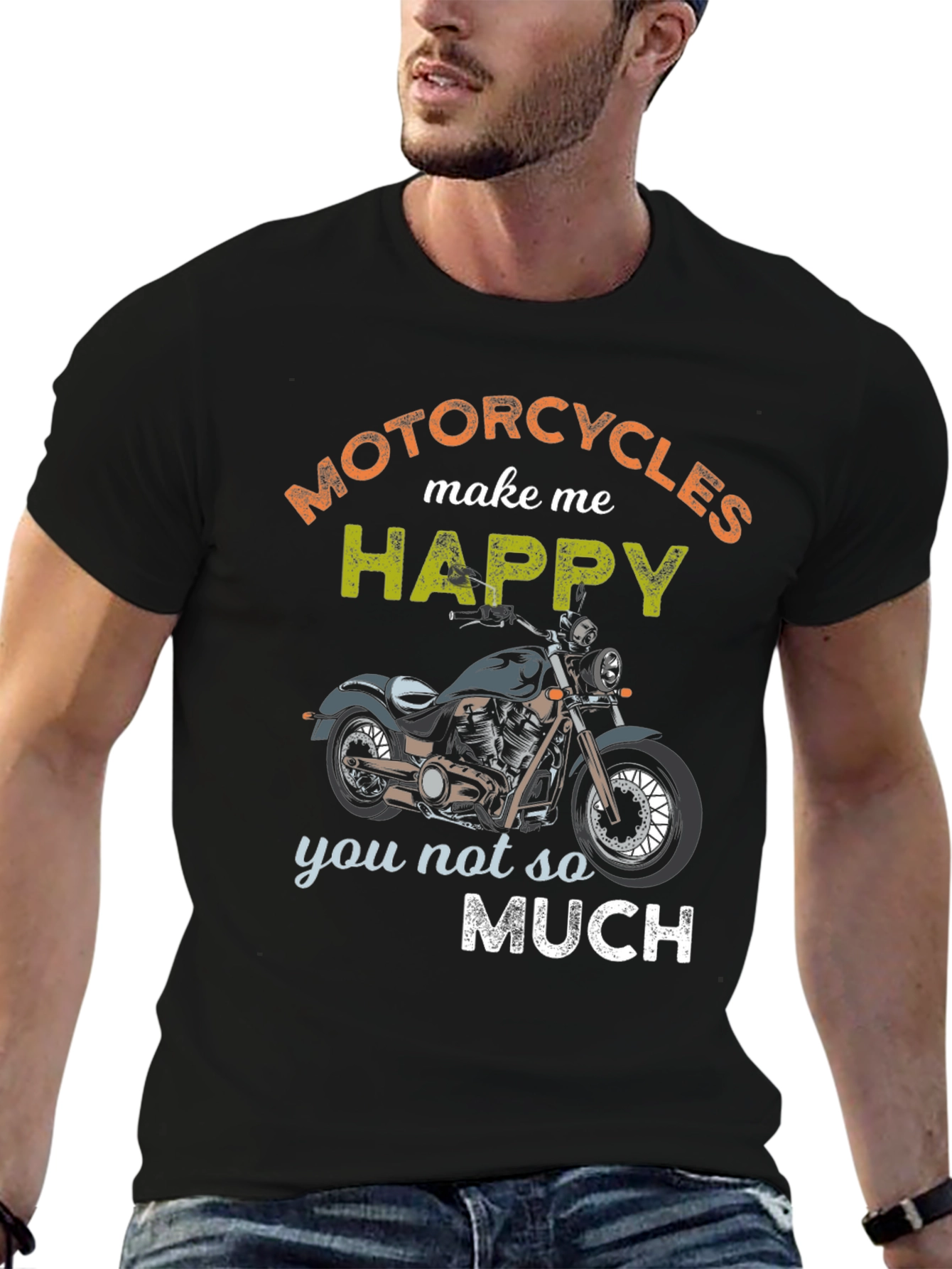 Motorcycles Make Me Happy Graphic T-Shirt