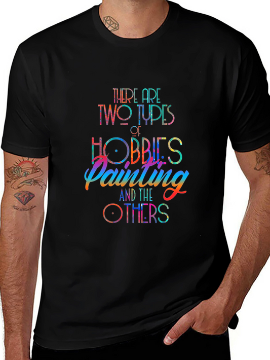 Colorful Painting Hobby T-Shirt - Artistic Design