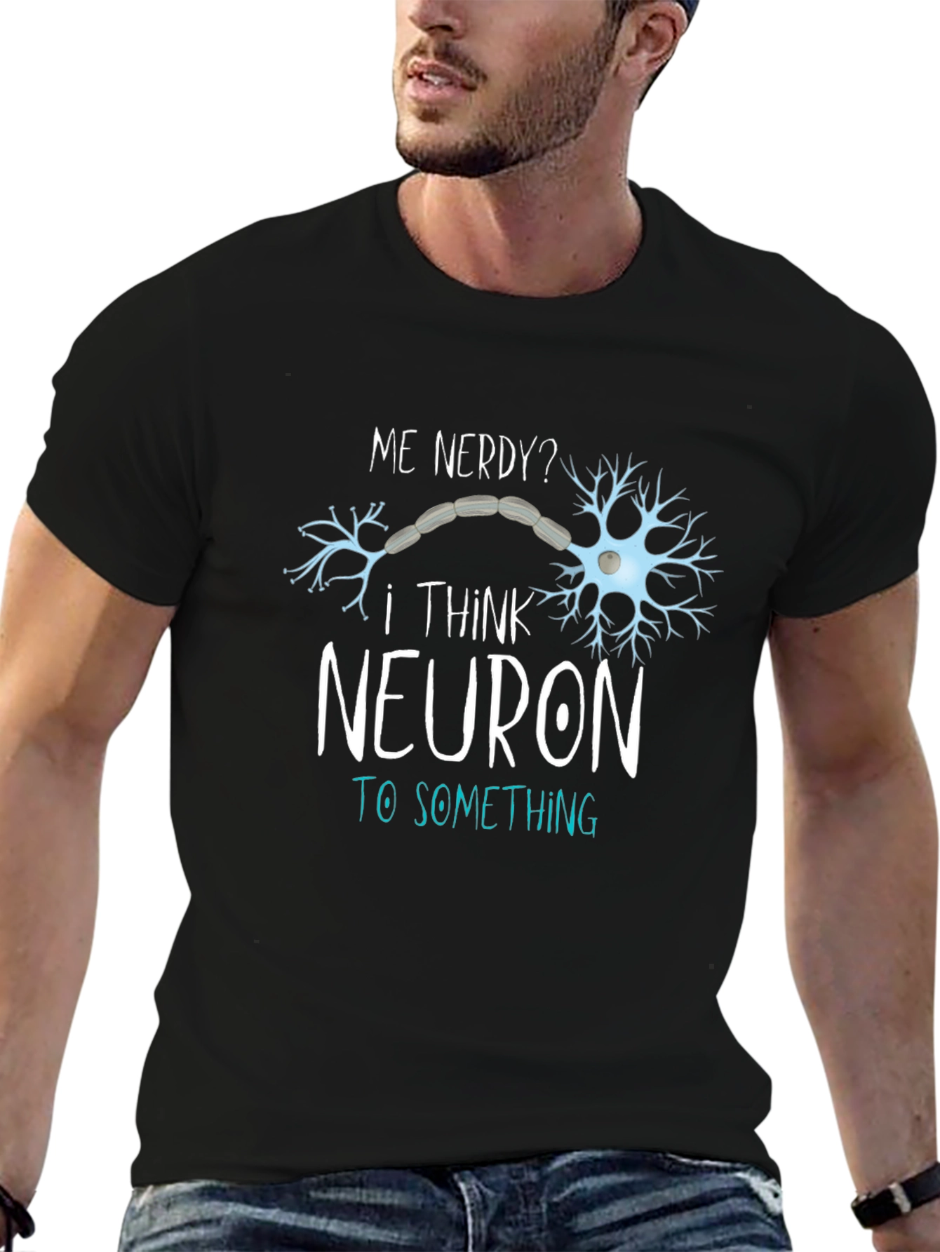 Nerdy Neuron T-Shirt - Funny Science Tee