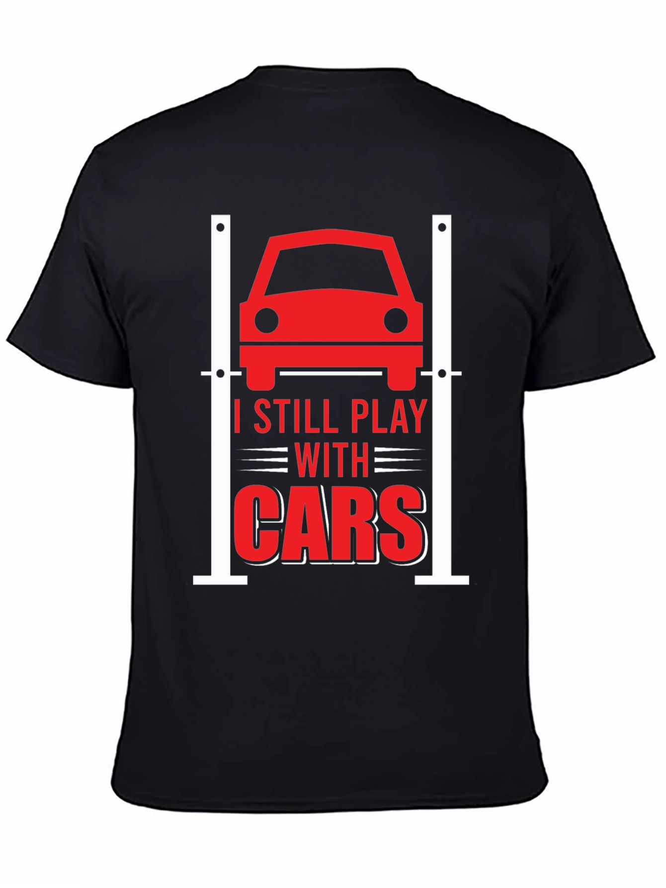 I Still Play With Cars Graphic Tee