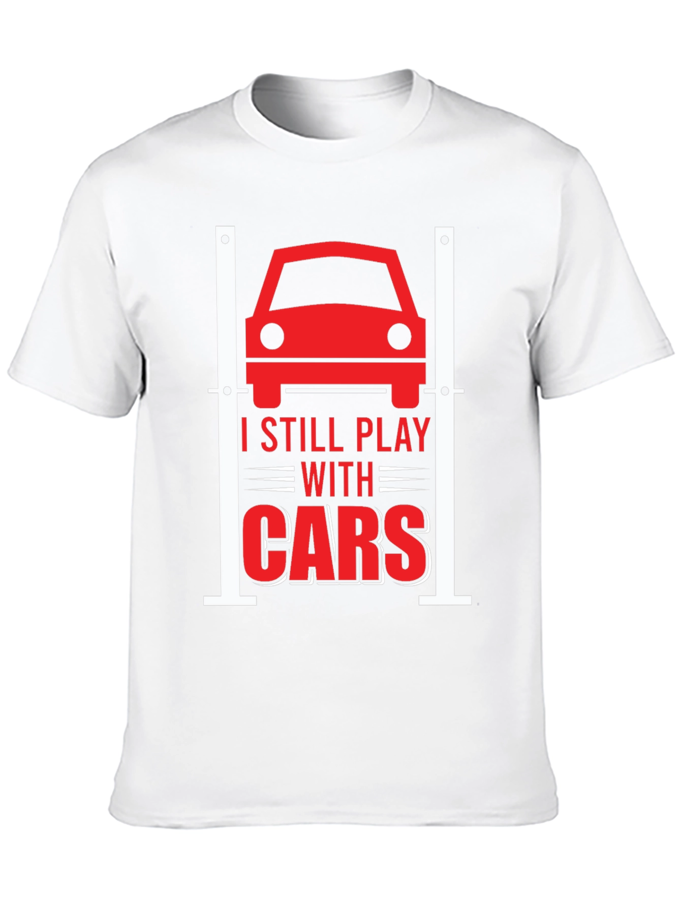 I Still Play With Cars Graphic Tee