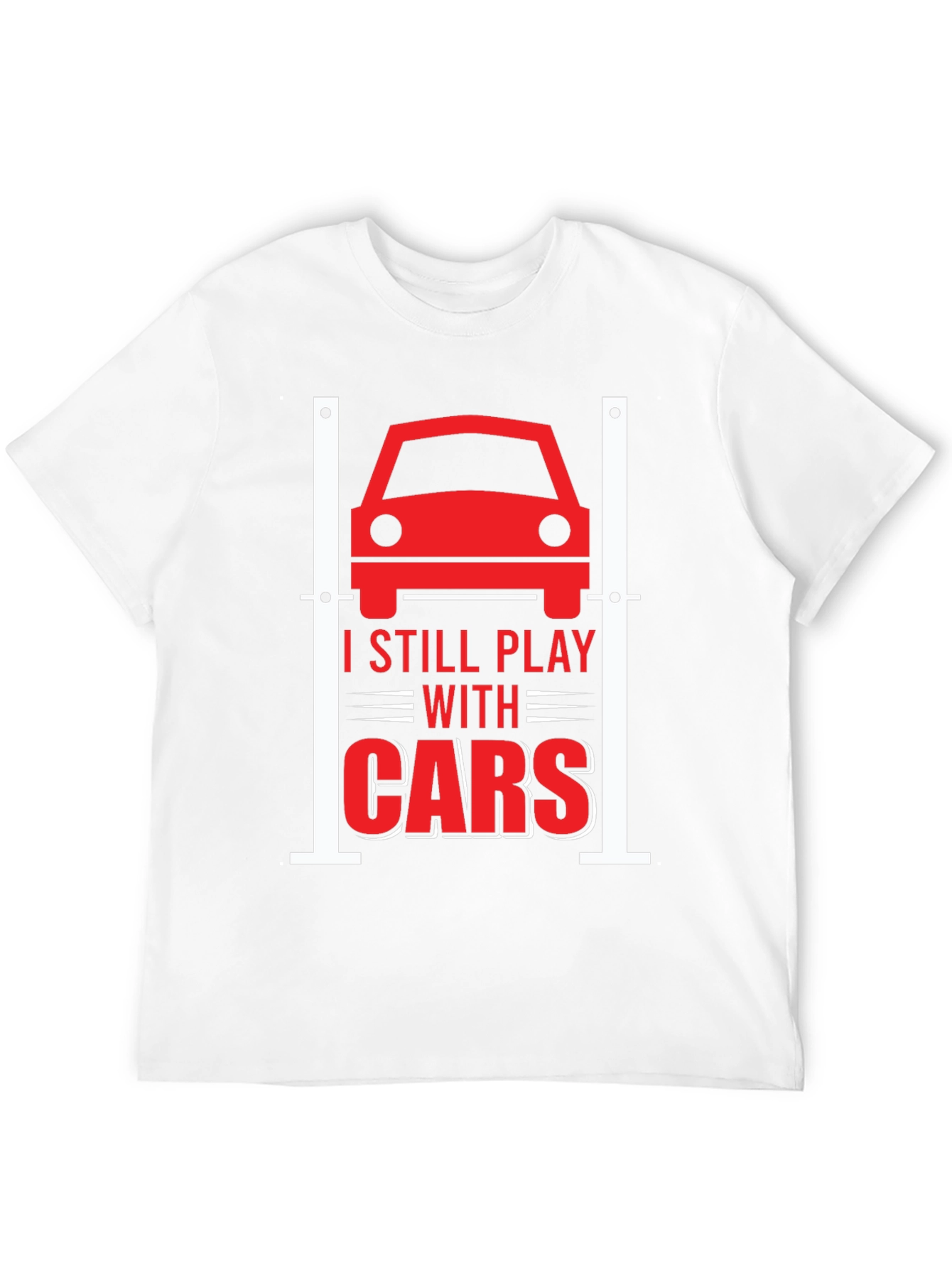 I Still Play With Cars Graphic Tee