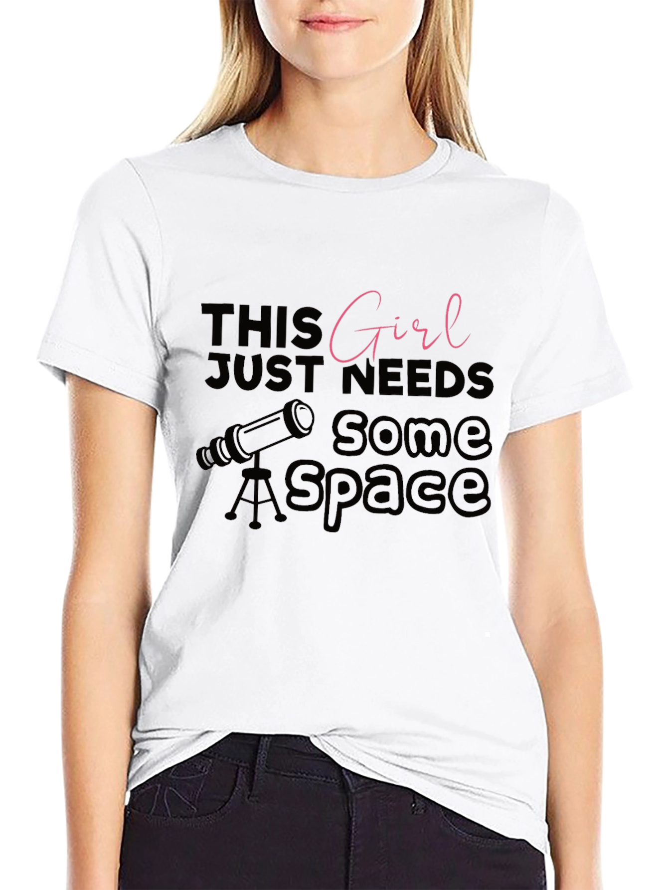 This Girl Needs Space T-Shirt - Astronomy Lover Tee