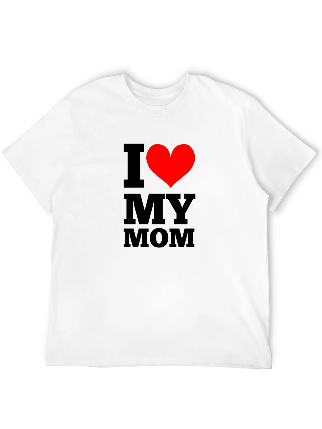 I Love My Mom T-Shirt - Classic Black Tee
