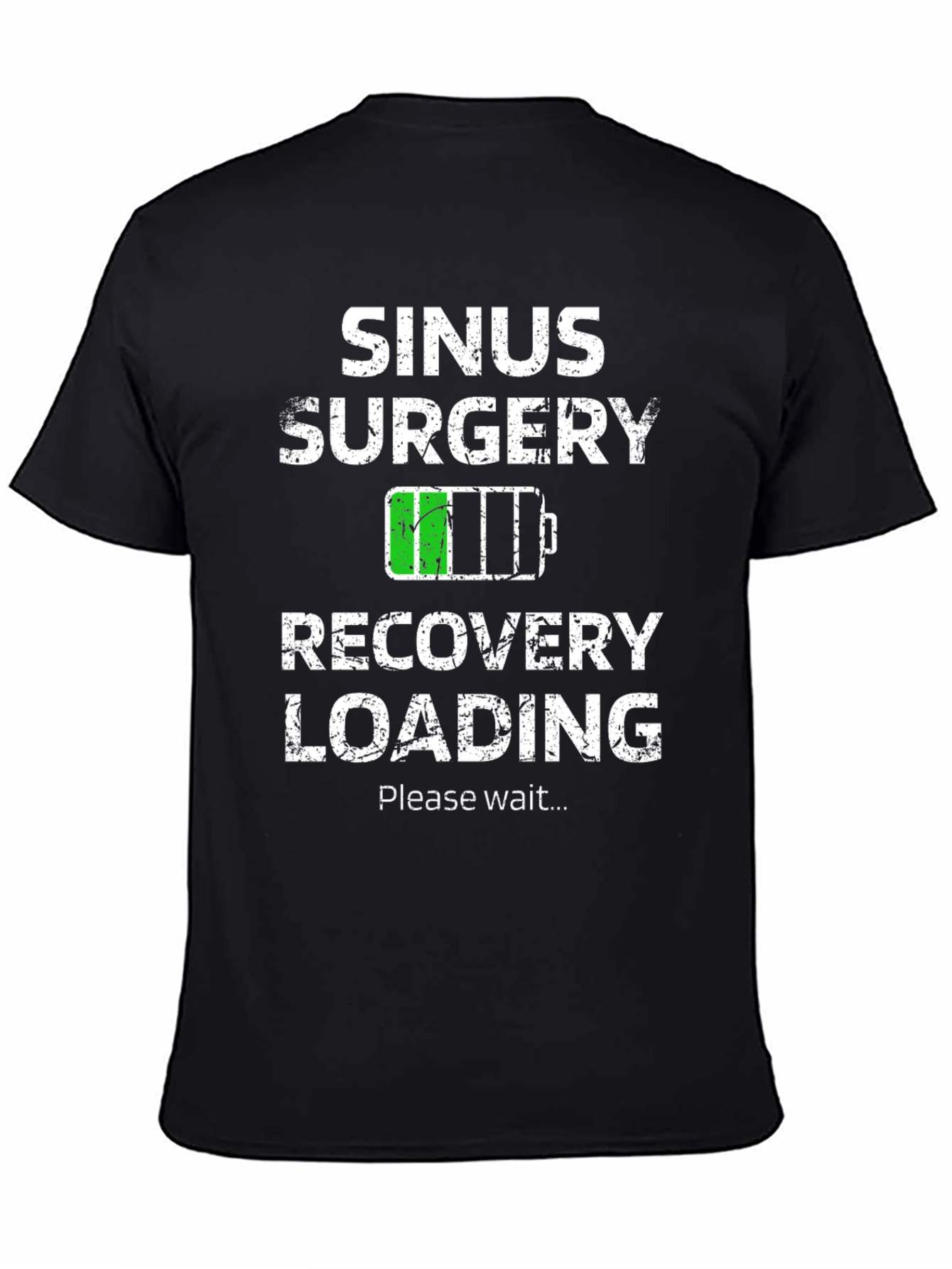 Sinus Surgery Recovery Loading Graphic T-Shirt