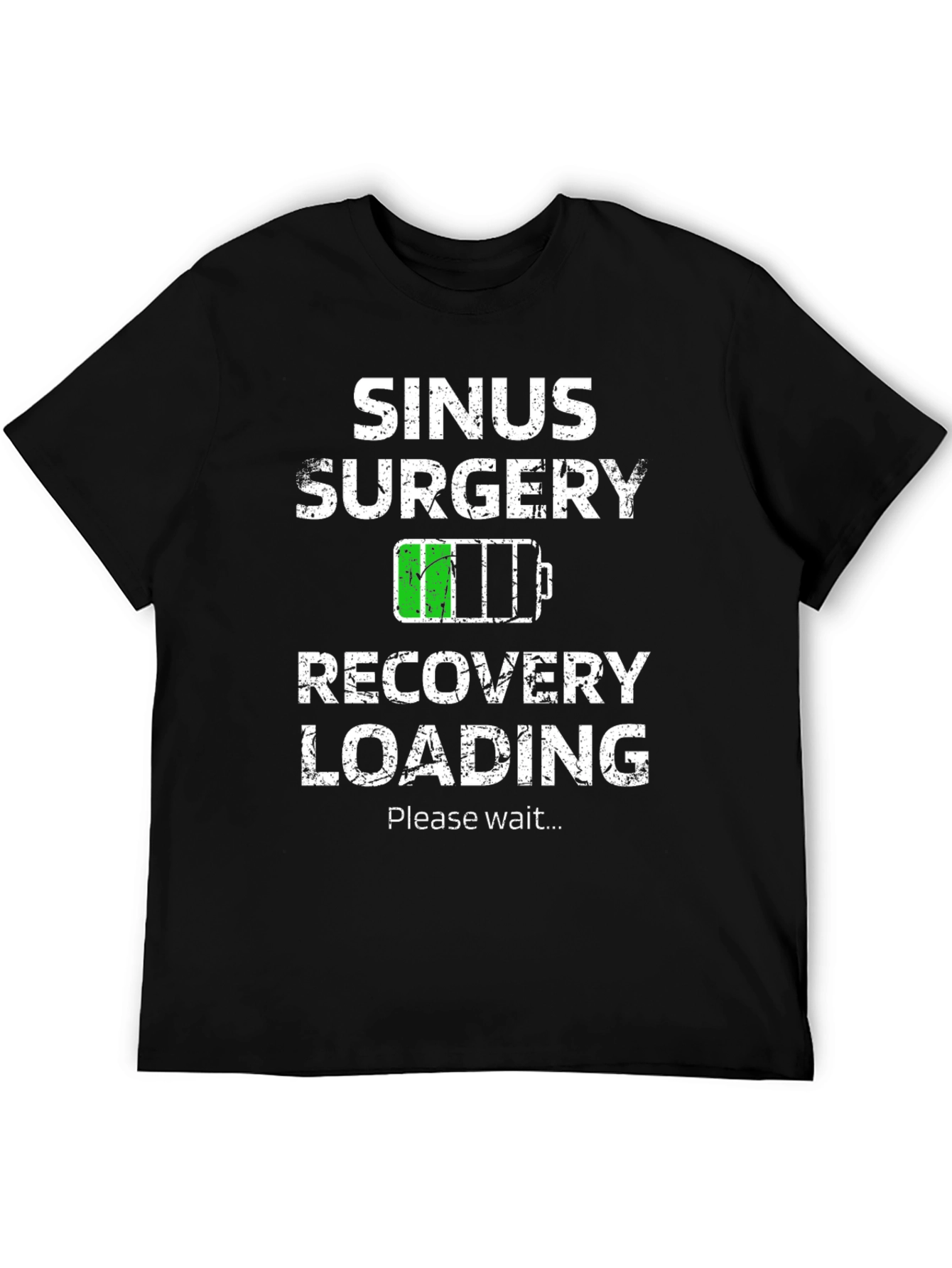 Sinus Surgery Recovery Loading Graphic T-Shirt