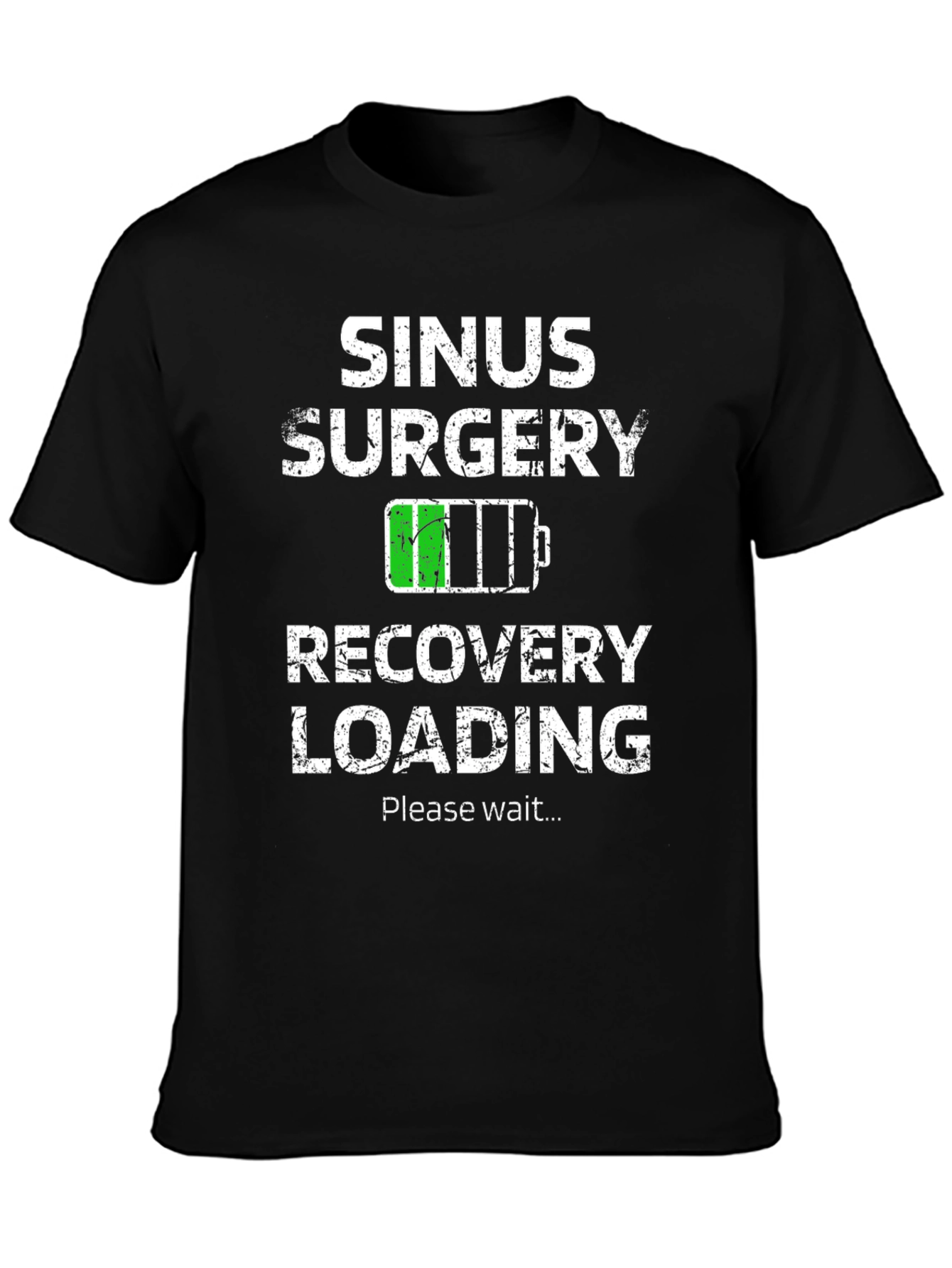 Sinus Surgery Recovery Loading Graphic T-Shirt