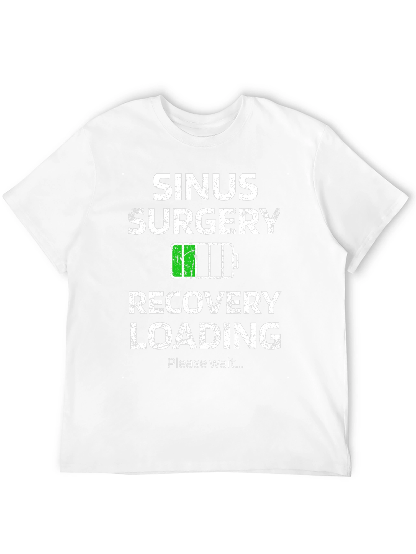 Sinus Surgery Recovery Loading Graphic T-Shirt