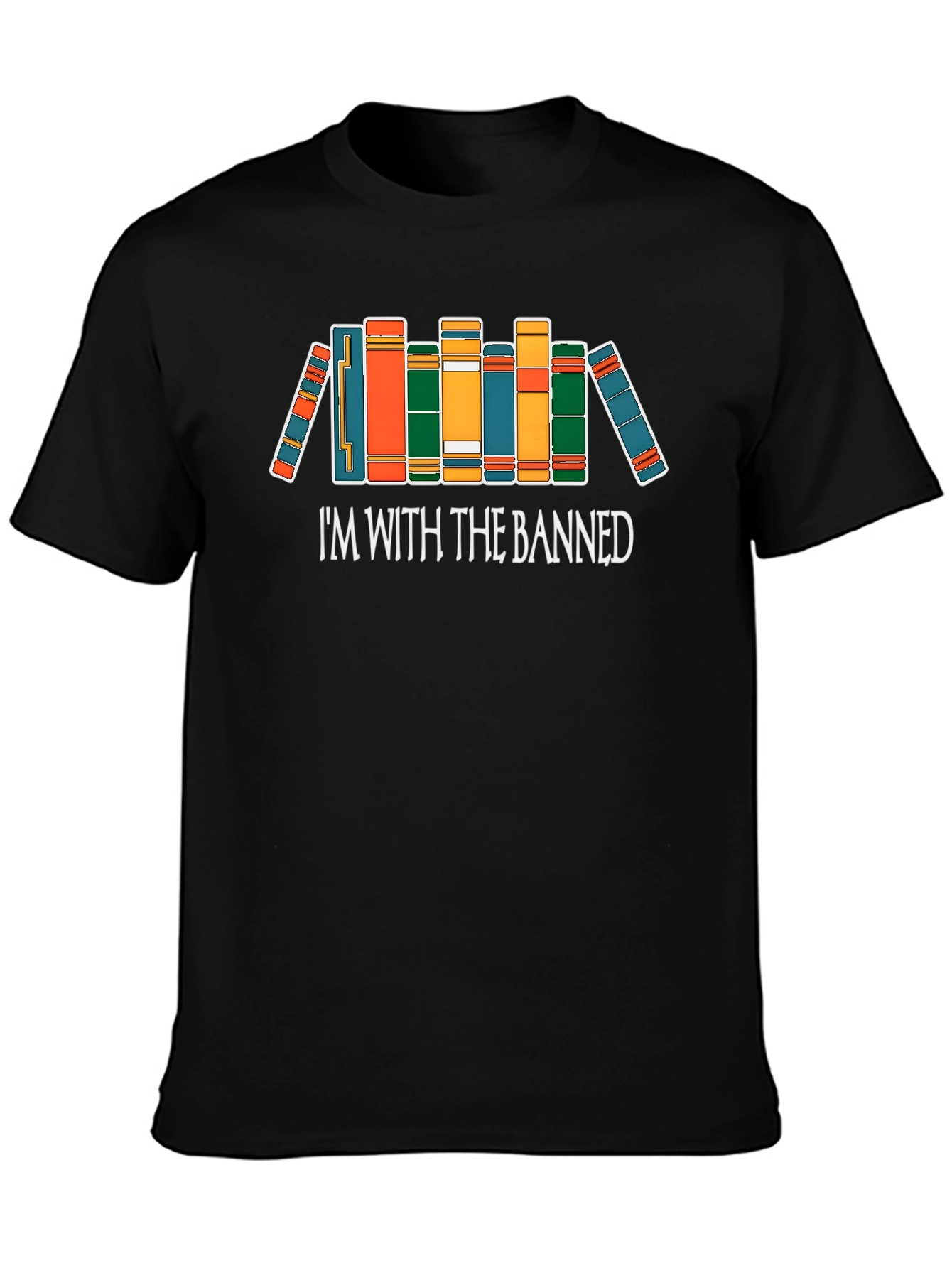 Im With The Banned Books T-Shirt