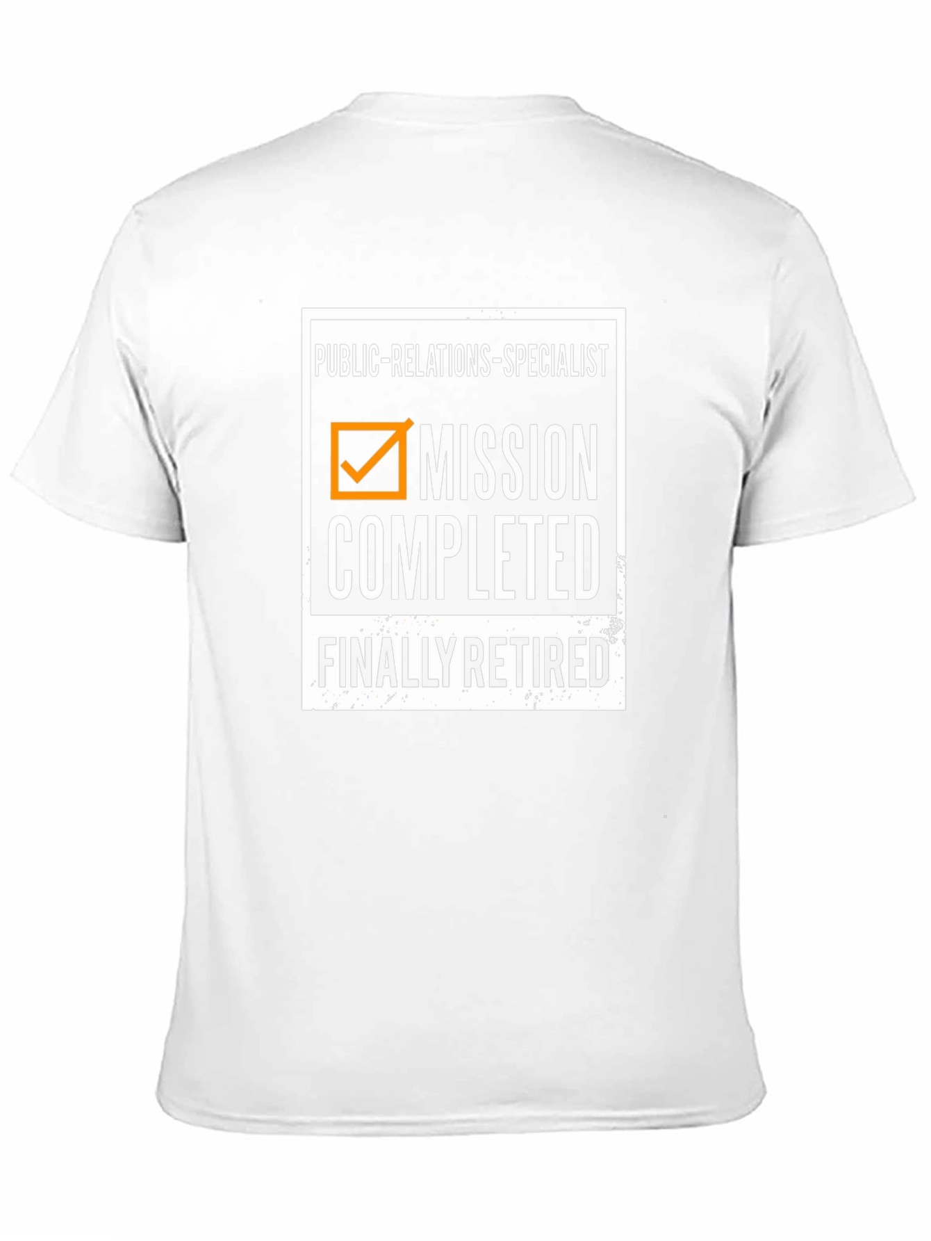 Public Relations Specialist Retirement T-Shirt
