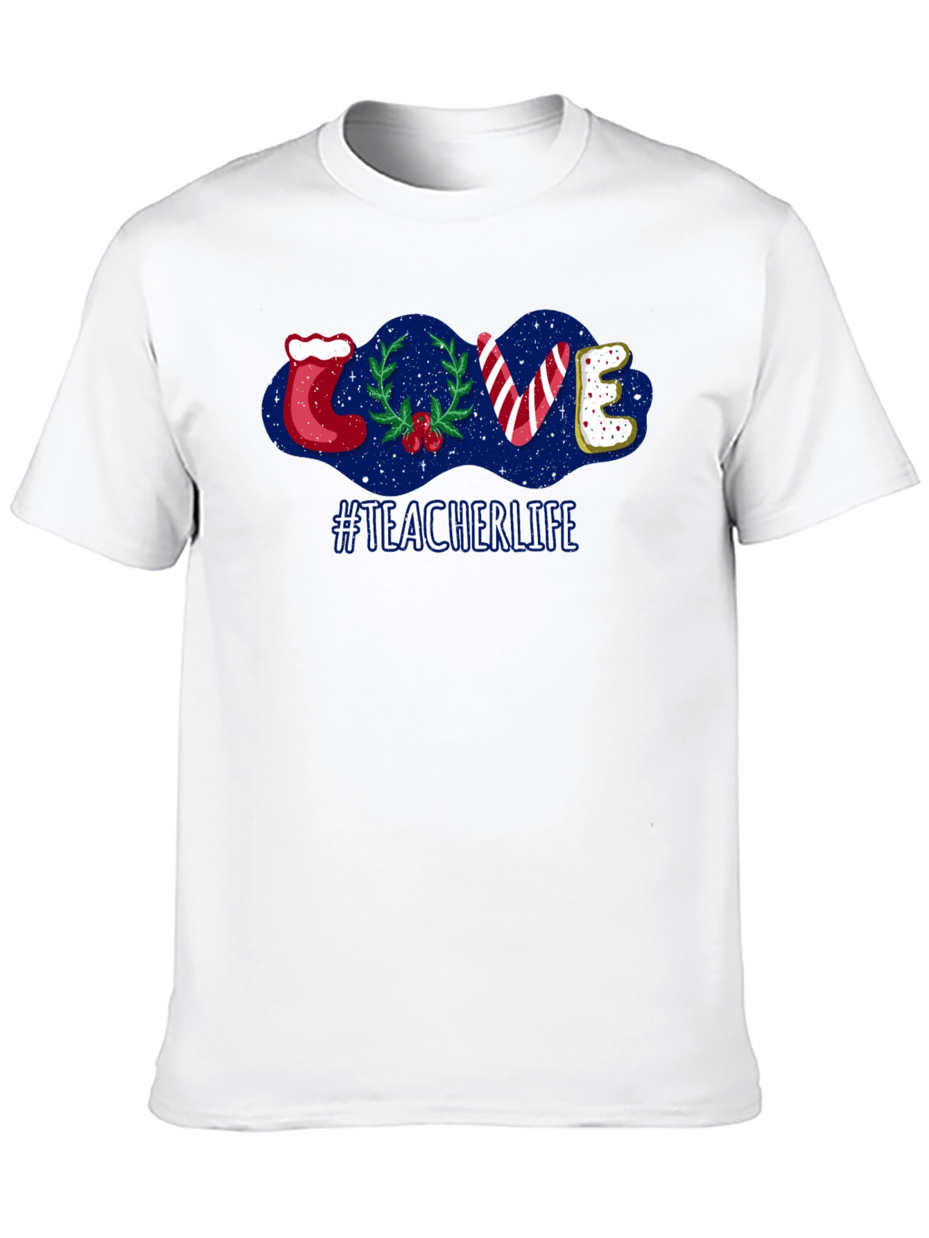 Teacher Life Holiday LOVE T-Shirt