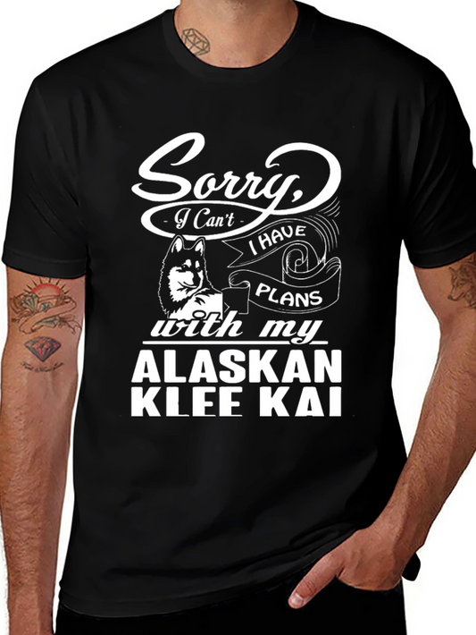 Sorry I Can’t Klee Kai Plans T-Shirt – Funny Dog Lover Graphic Tee Gift