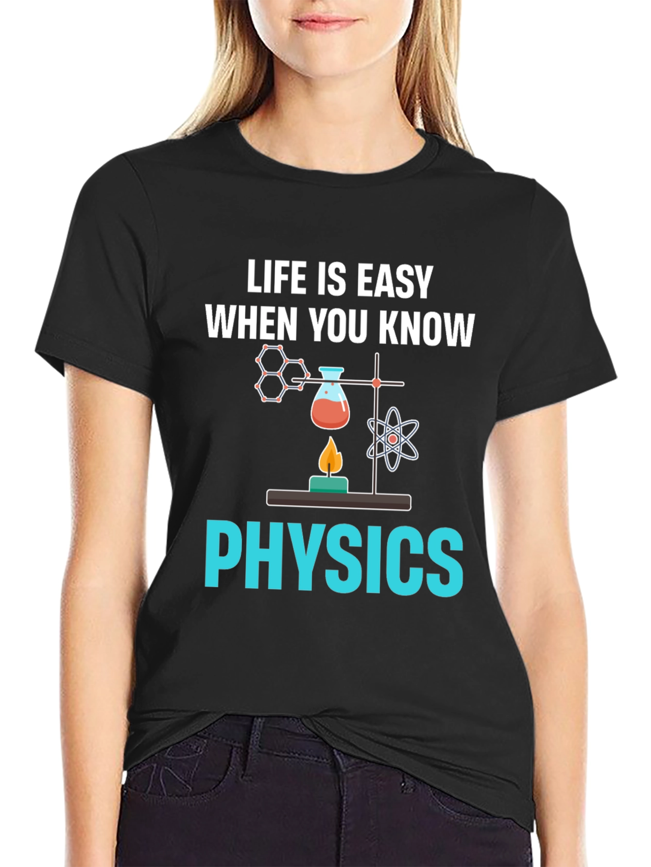 Life is Easy When You Know Physics Black T-Shirt
