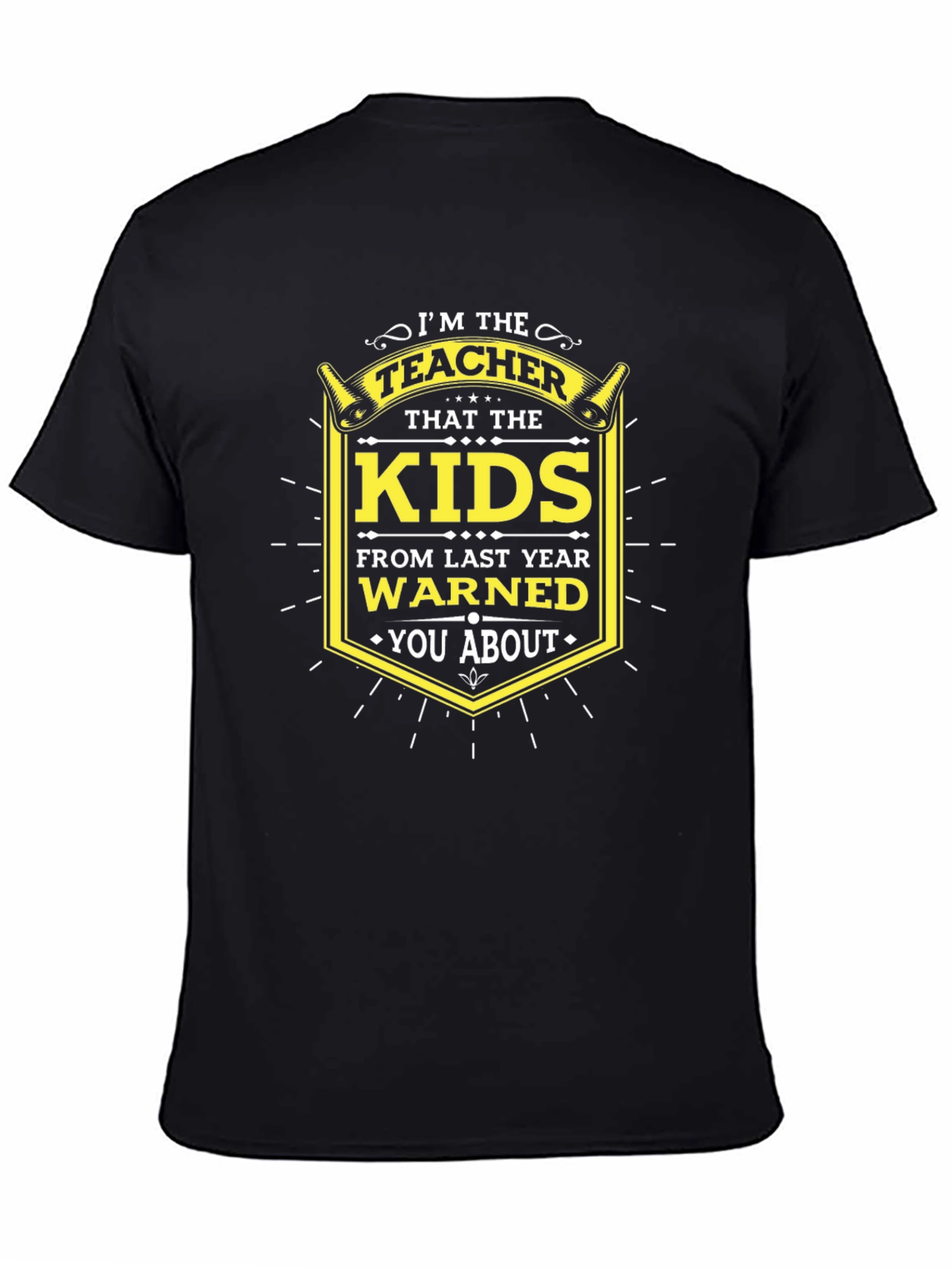 Im The Teacher T-Shirt