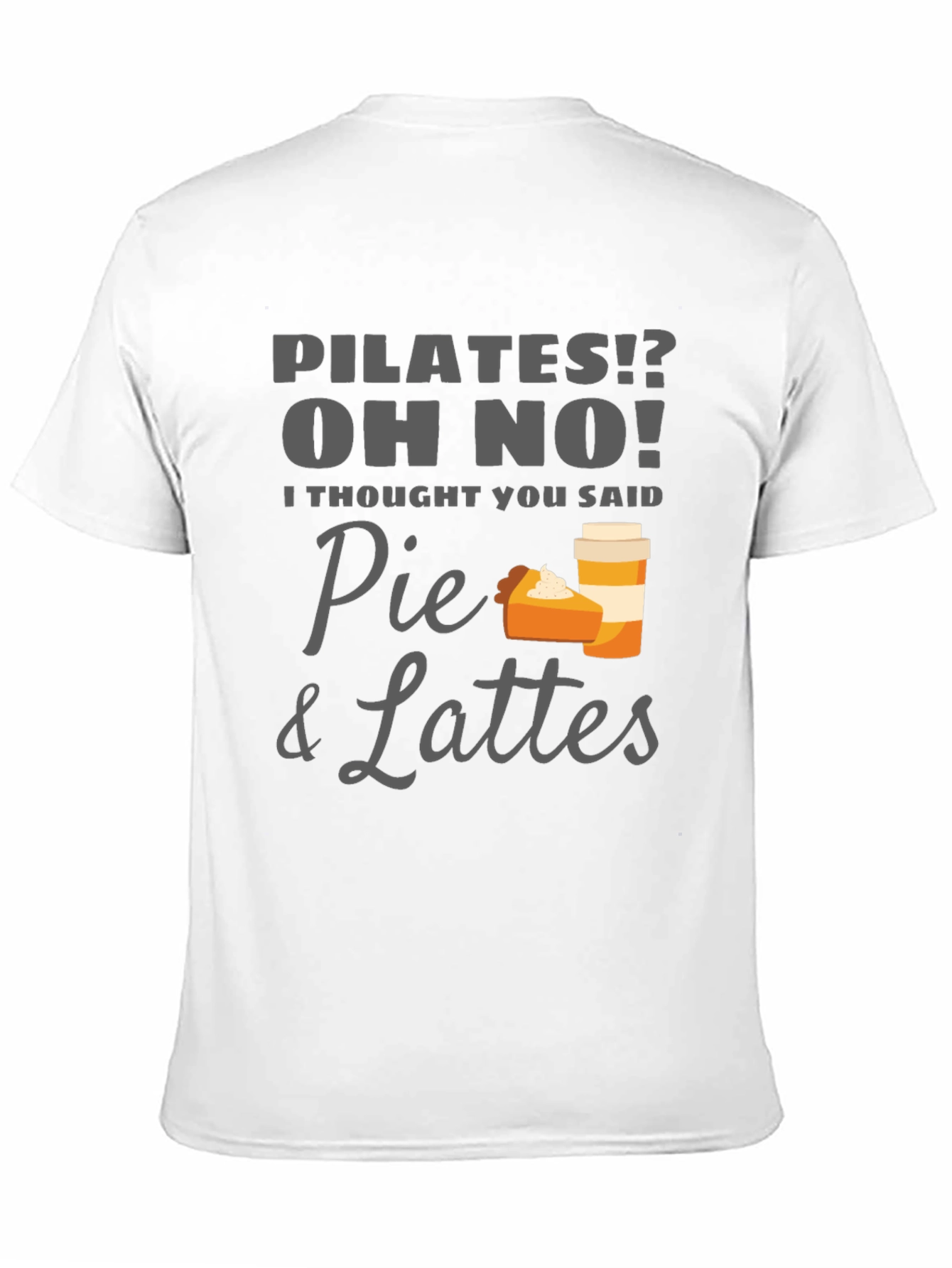 Pie & Lattes Graphic Tee - Funny Pilates T-Shirt