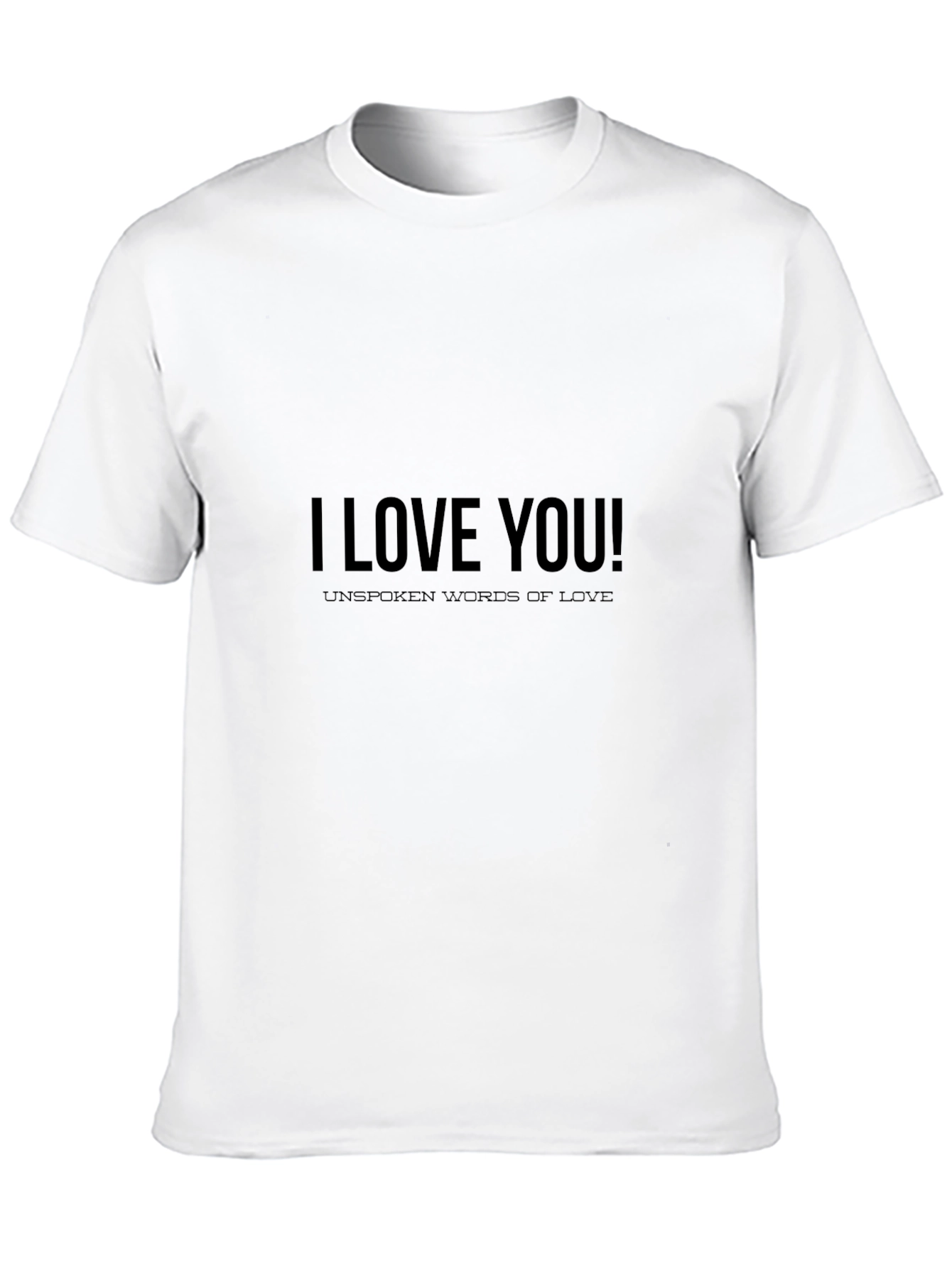 I Love You Graphic Tee - Unspoken Words