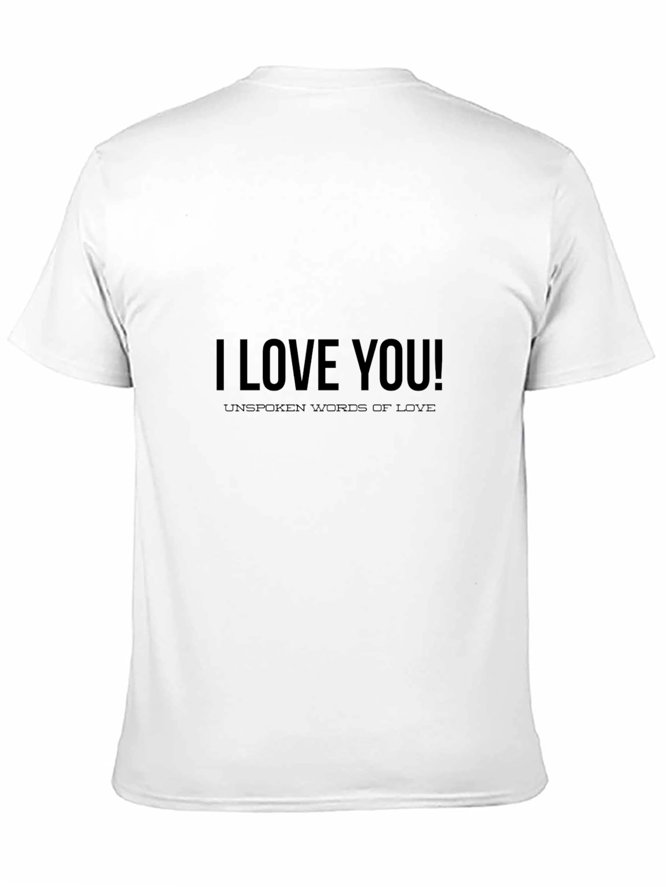I Love You Graphic Tee - Unspoken Words