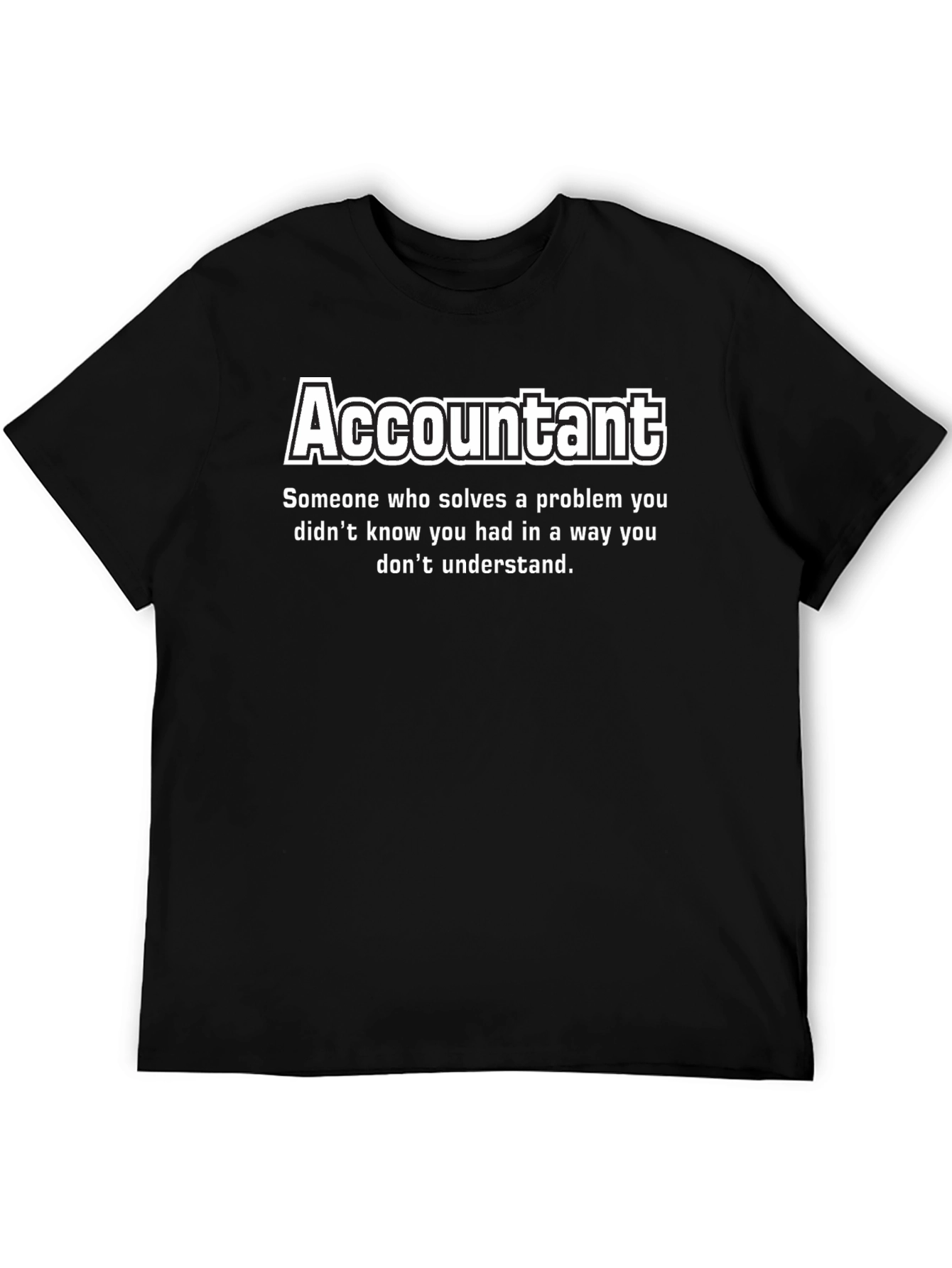 Accountant Definition T-Shirt - Funny Accounting Gift