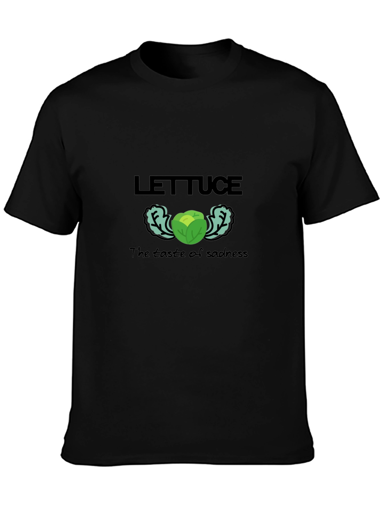 Lettuce: The Taste of Sadness Black Graphic T-Shirt