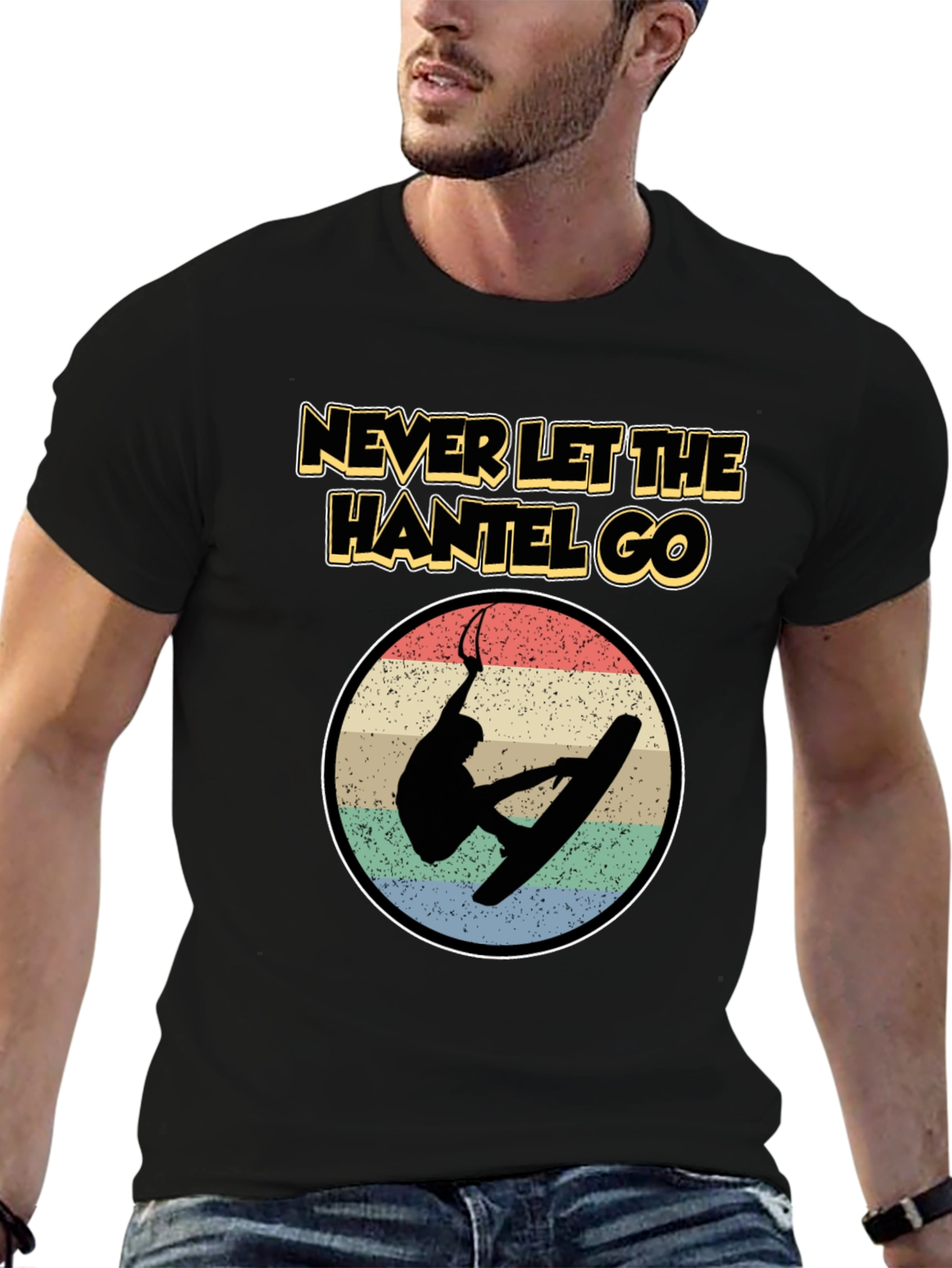 Never Let The Hantel Go - Wakeboard T-Shirt