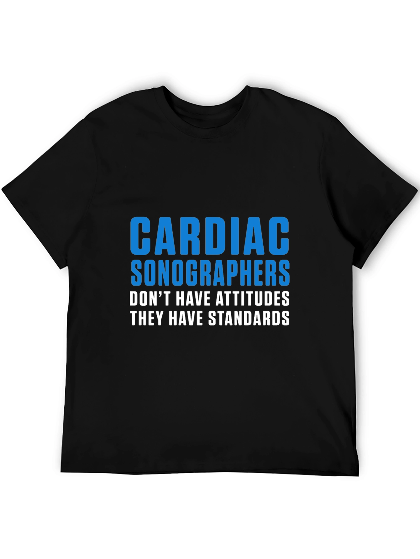 Cardiac Sonographers T-Shirt - Standards