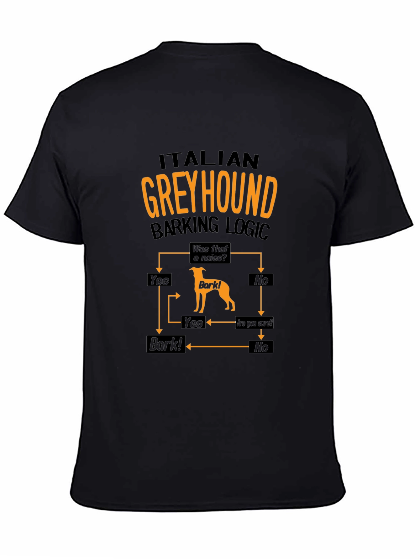 Italian Greyhound Barking Logic T-Shirt – Funny Dog Lover Graphic Tee Gift