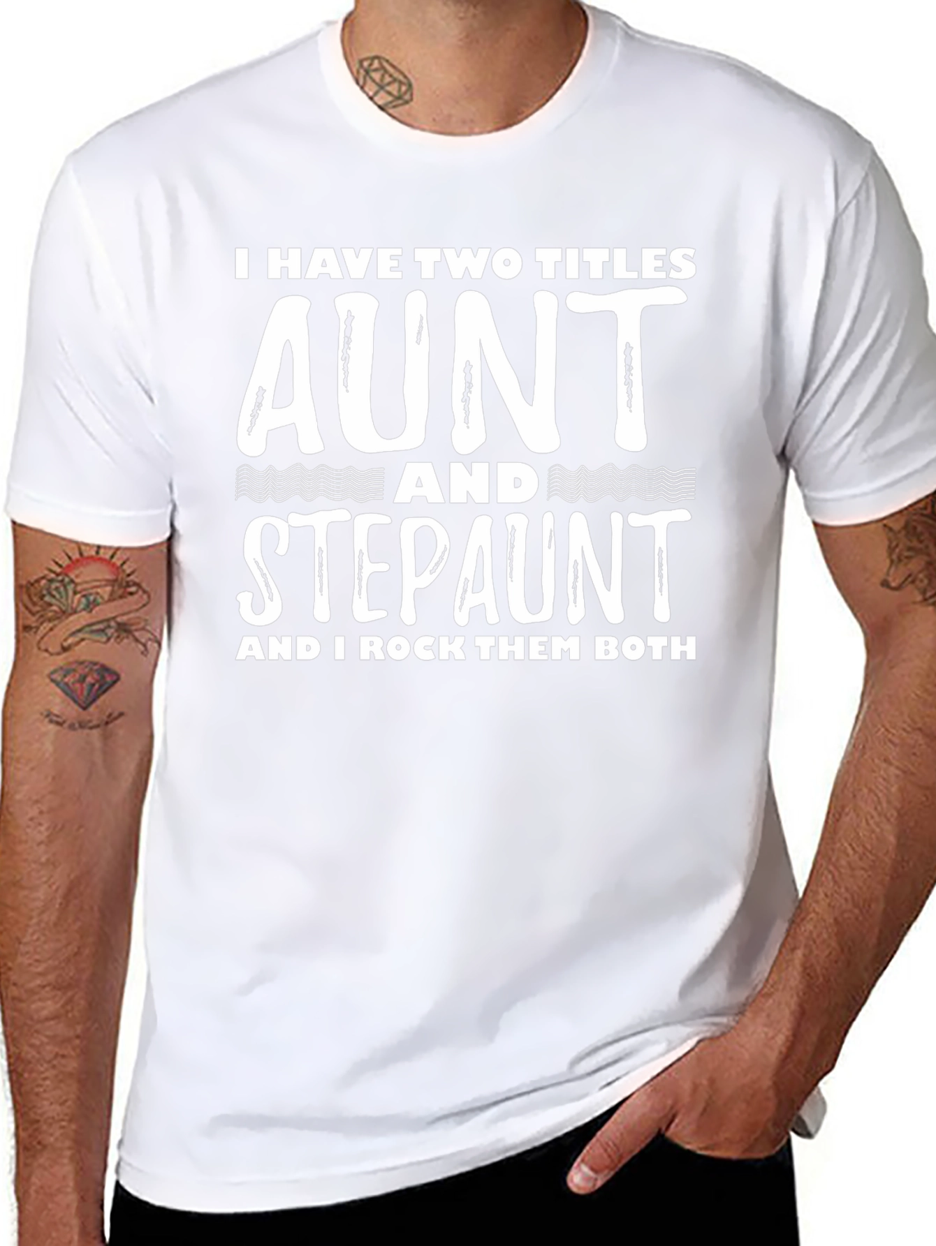Aunt & Stepaunt Shirt: I Have Two Titles Tee