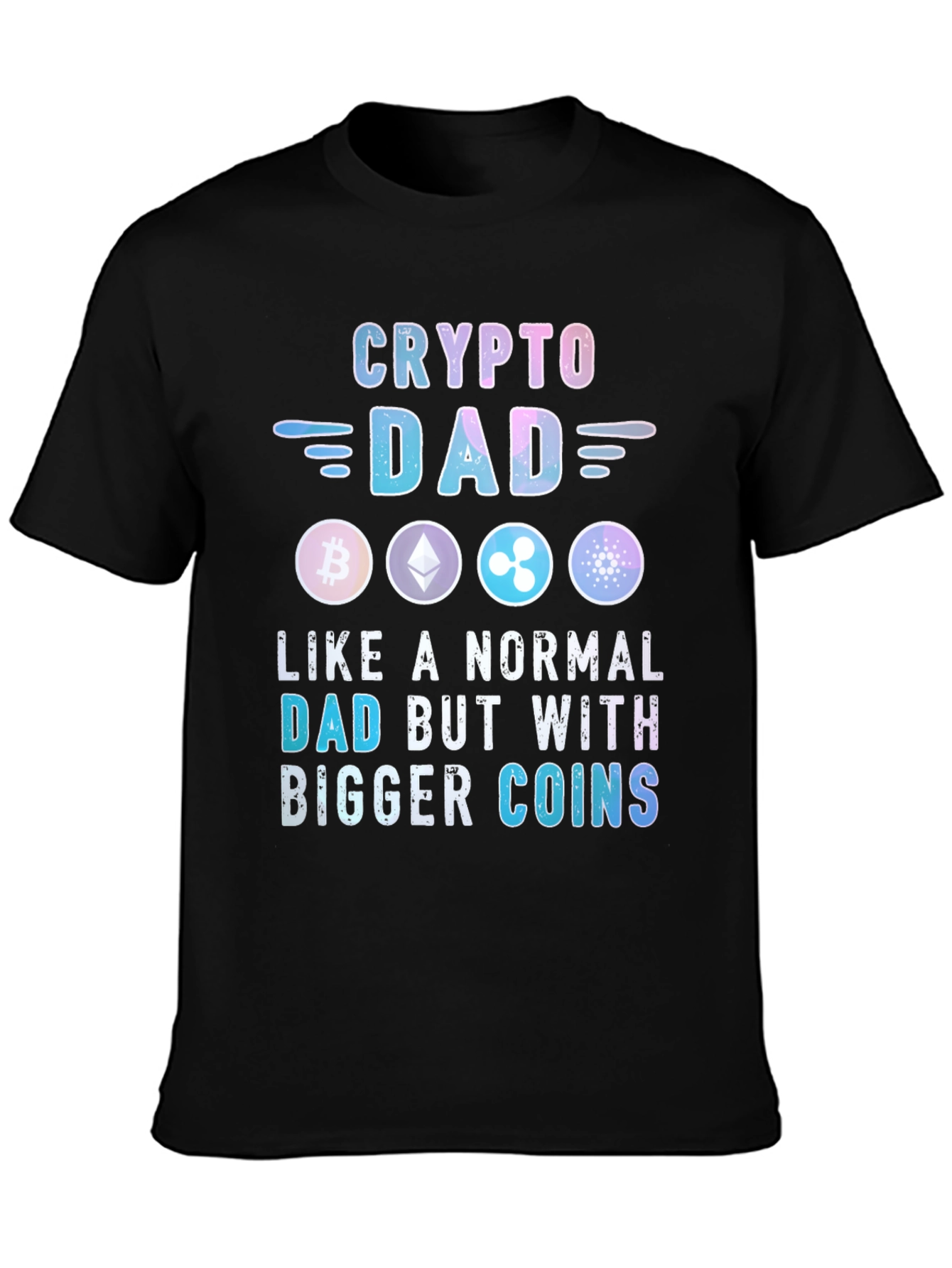 Crypto Dad T-Shirt Bitcoin Ethereum XRP Cardano