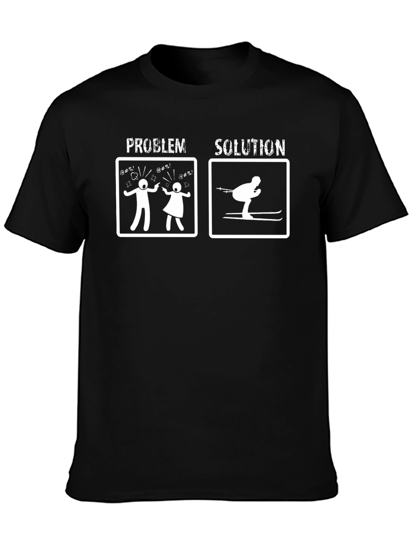 Problem Solution Skiing T-Shirt