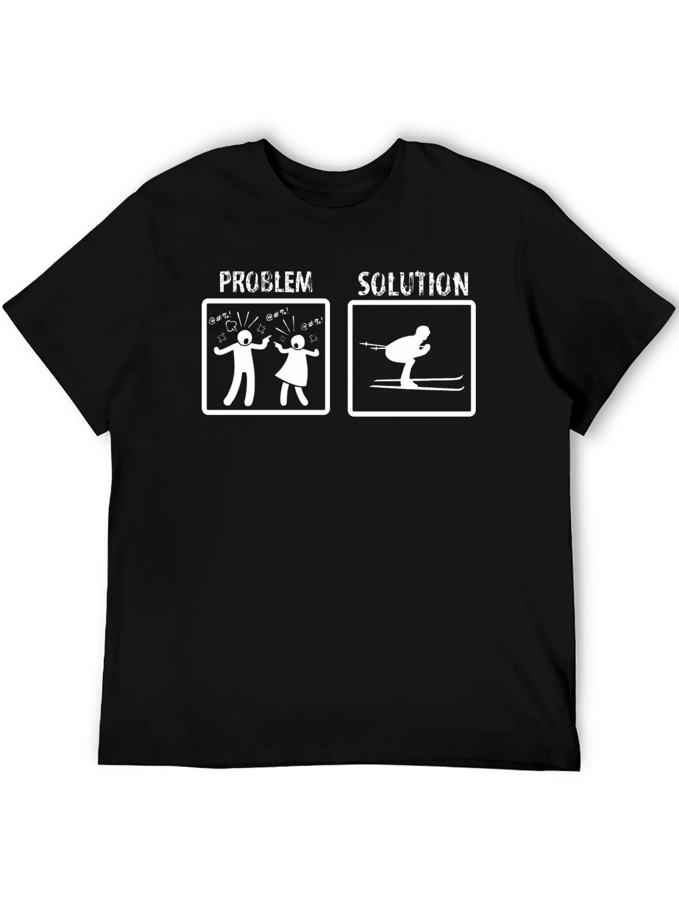 Problem Solution Skiing T-Shirt