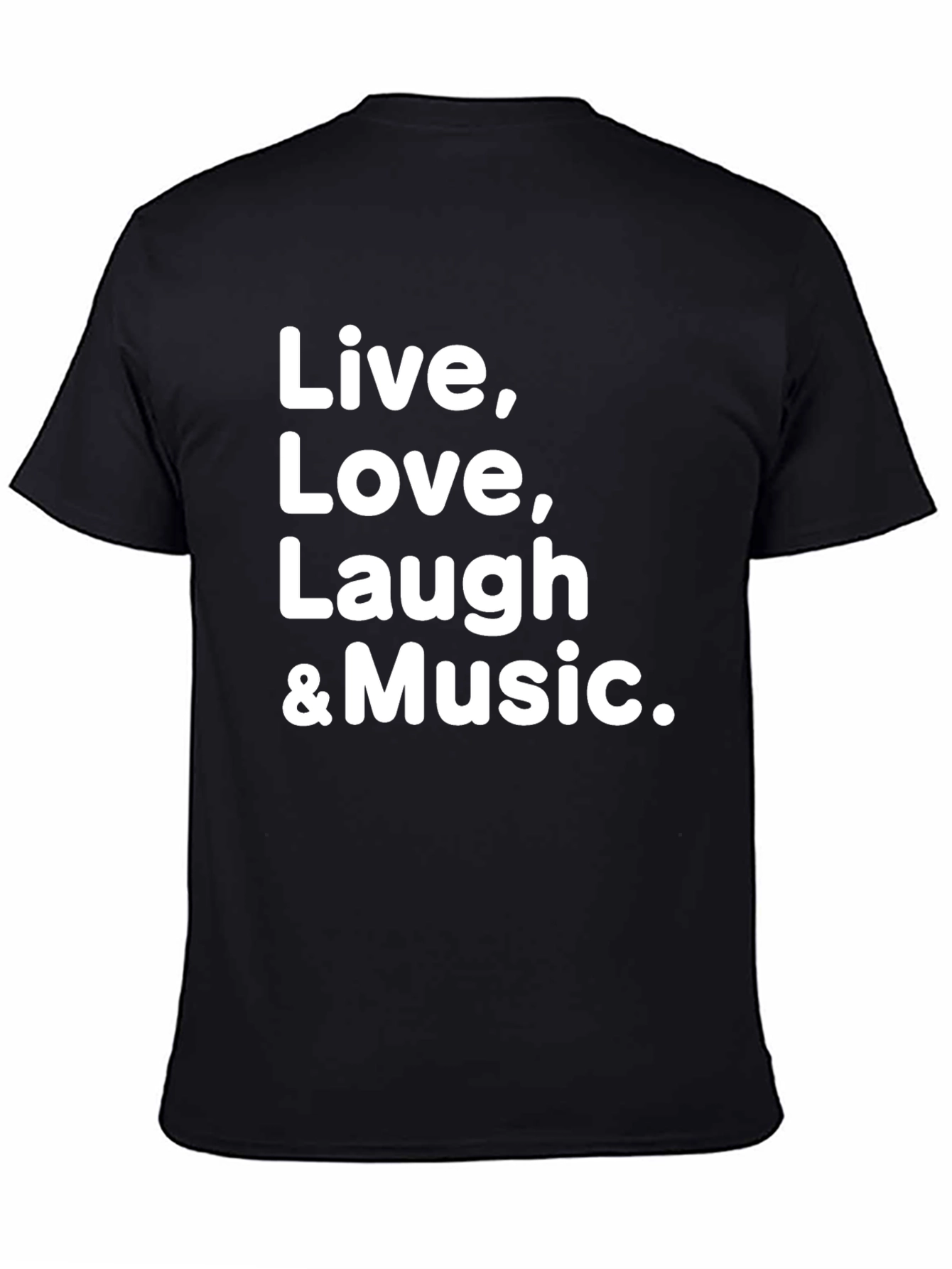 Live Love Laugh & Music Black T-Shirt