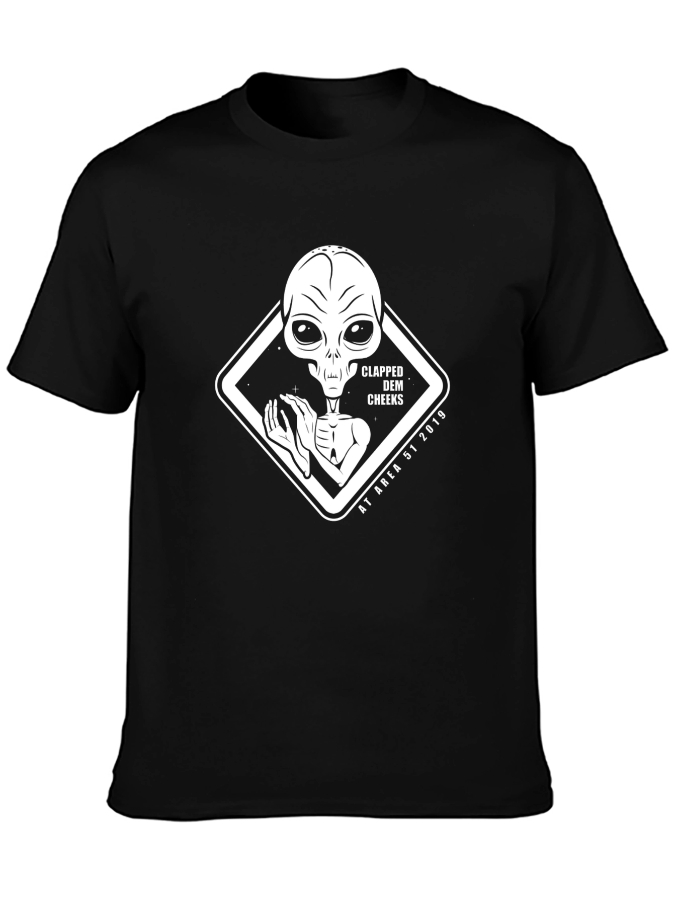Area 51 Alien Clapped Dem Cheeks Black T-Shirt