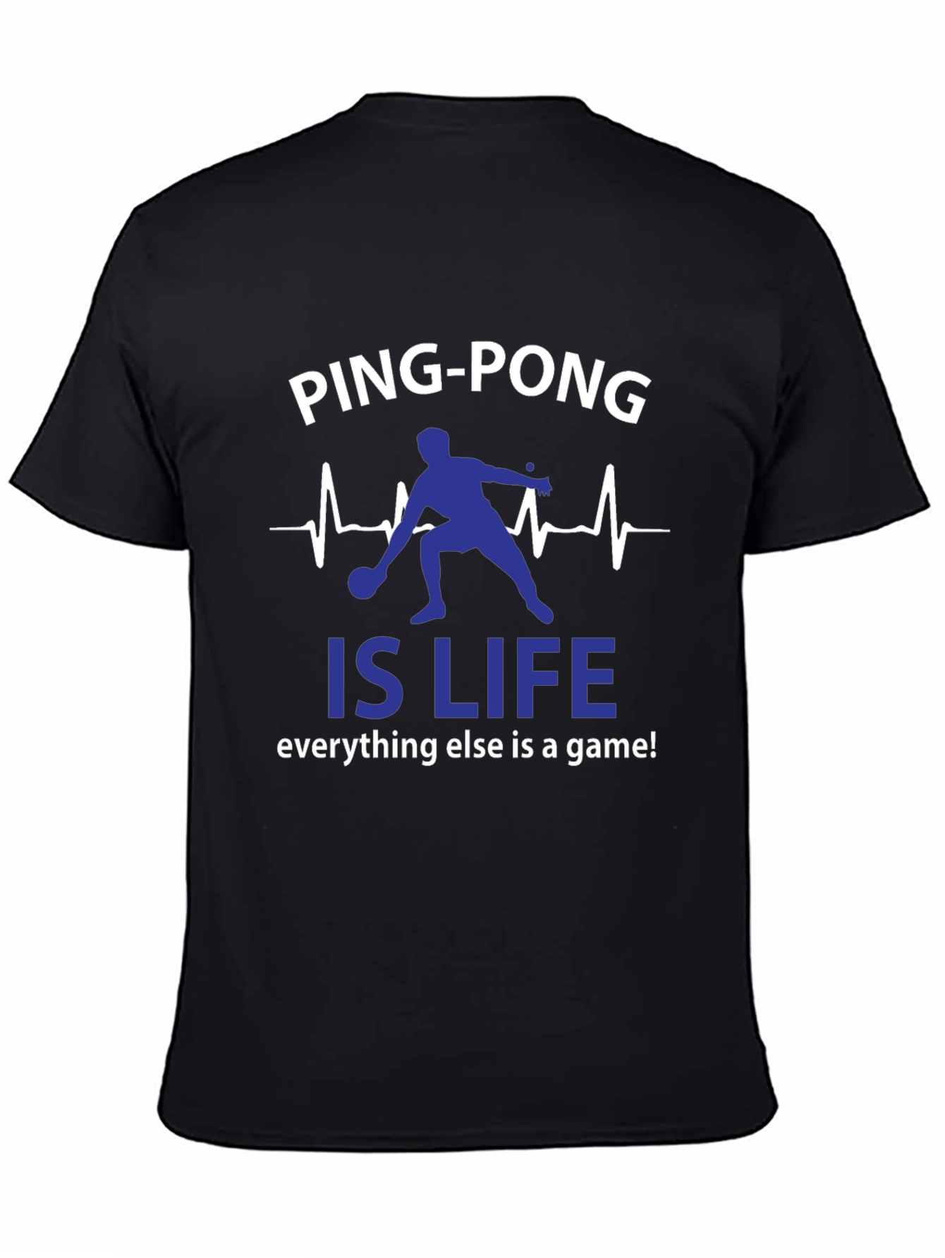 Ping Pong is Life T-Shirt