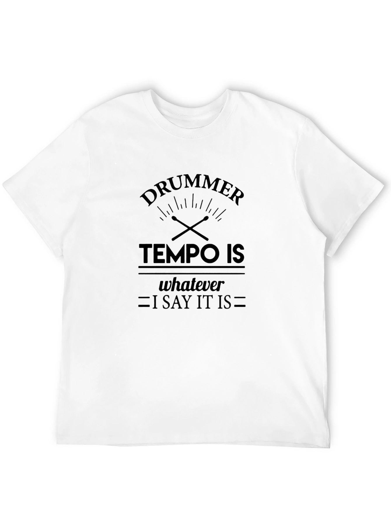 Drummer Tempo T-Shirt: Funny Musician Tee
