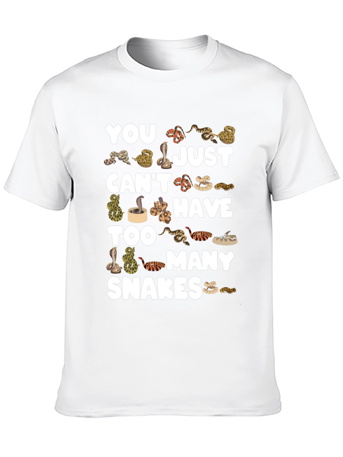 You Cant Have Too Many Snakes T-Shirt