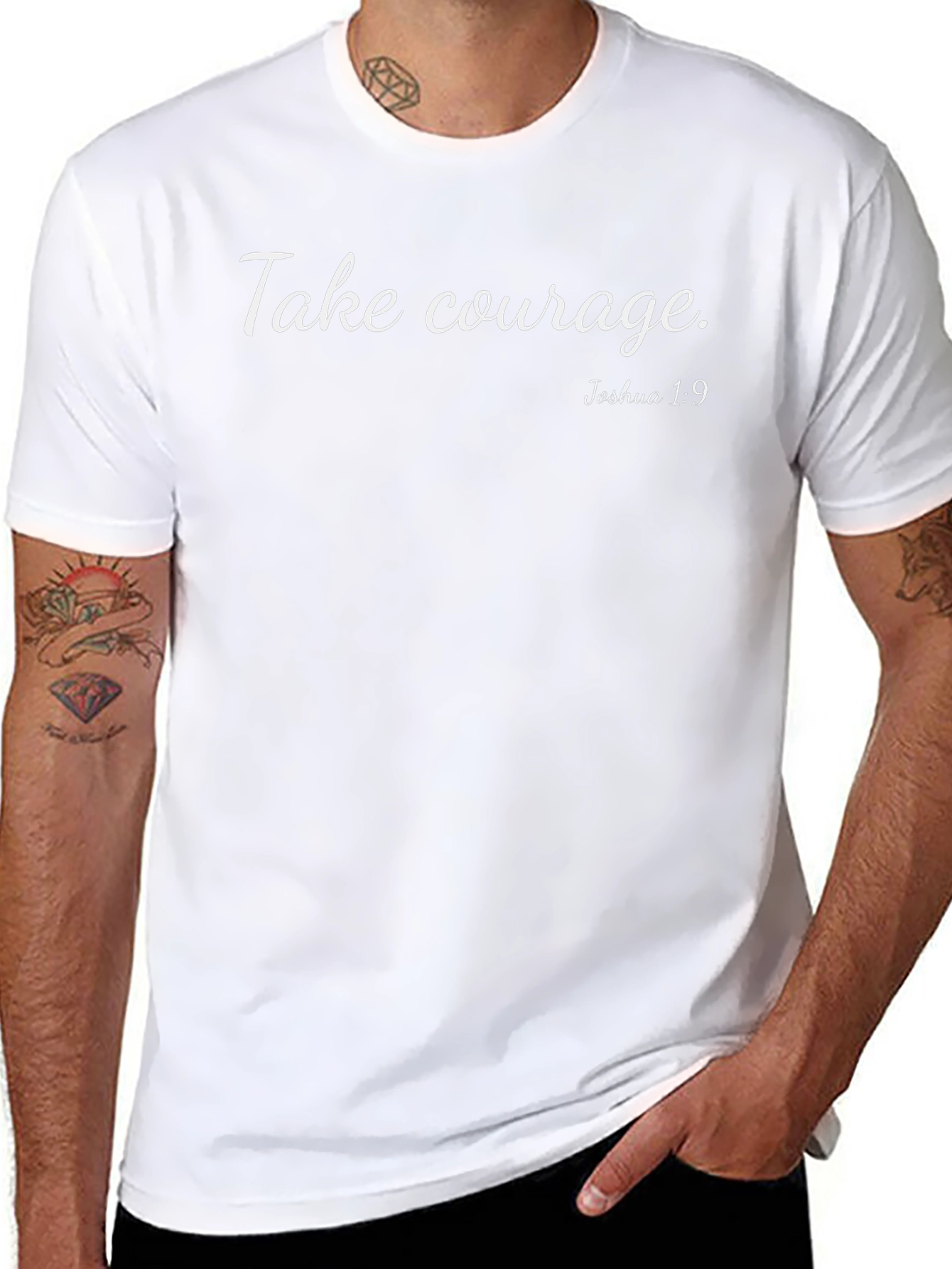 Take Courage Joshua 1:9 T-Shirt