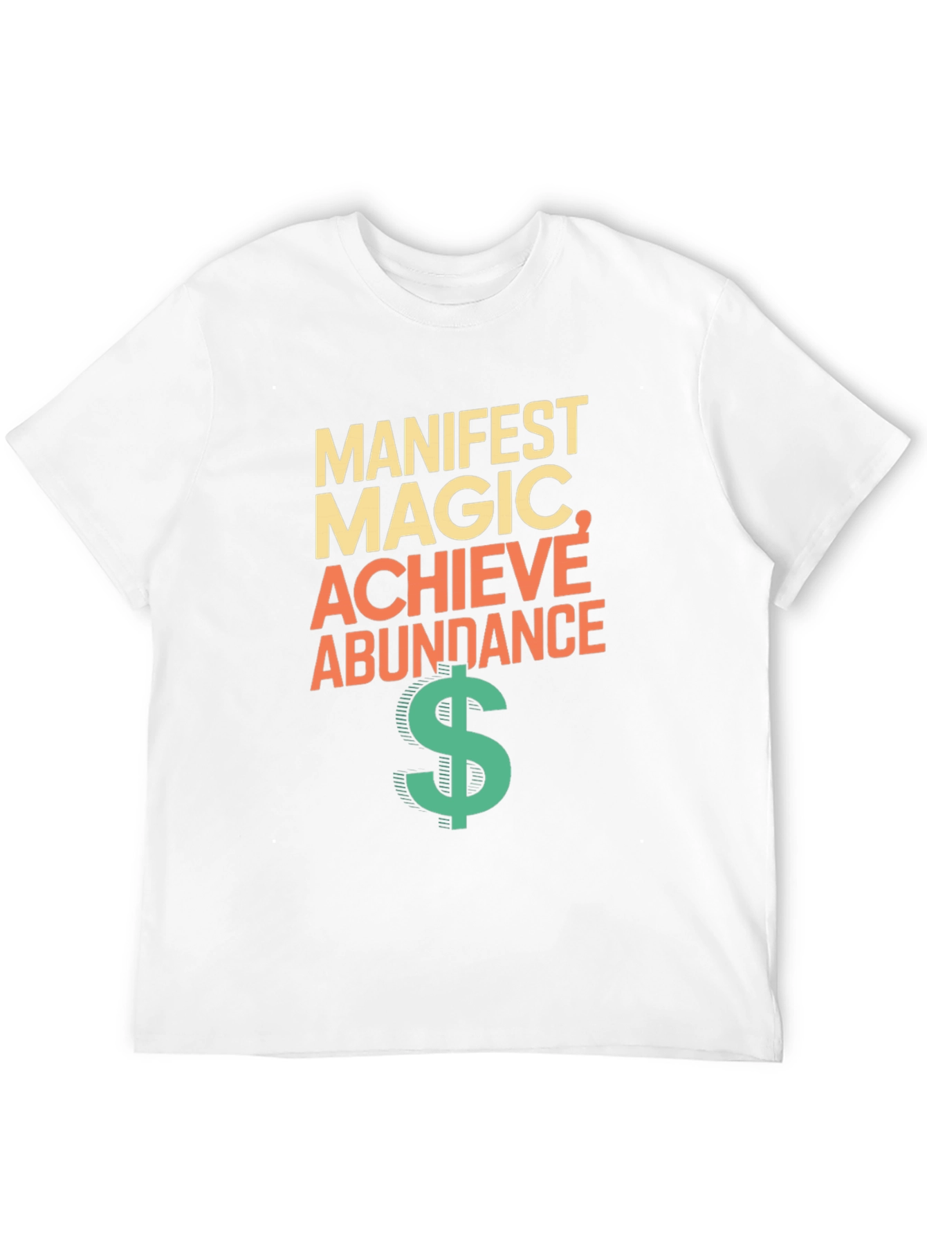 Manifest Magic Achieve Abundance Graphic T-Shirt