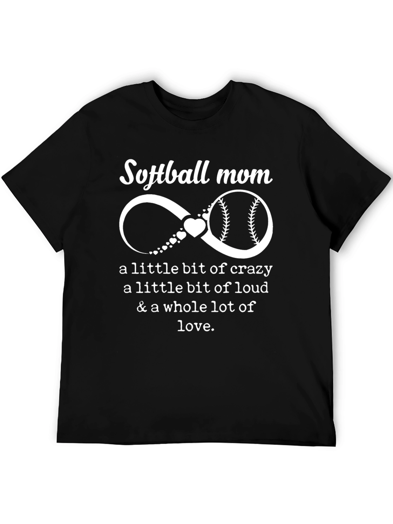 Softball Mom T-Shirt - Crazy Loud Love