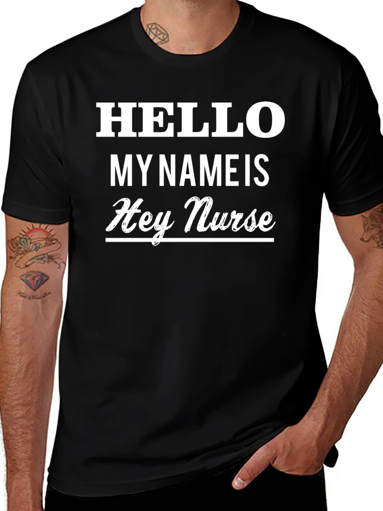 Hello My Name Is Hey Nurse Black T-Shirt