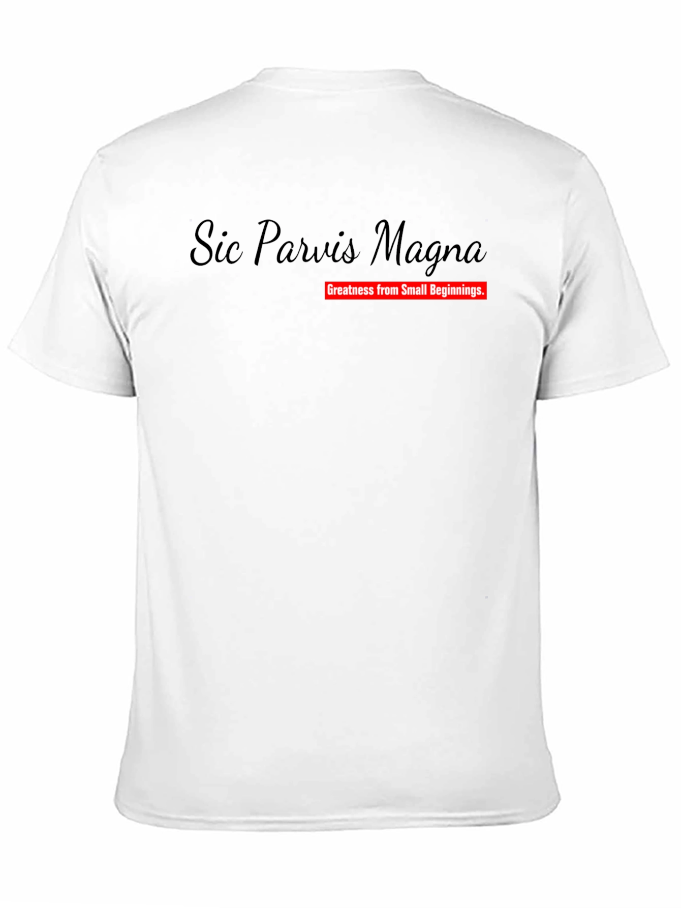 Sic Parvis Magna T-Shirt