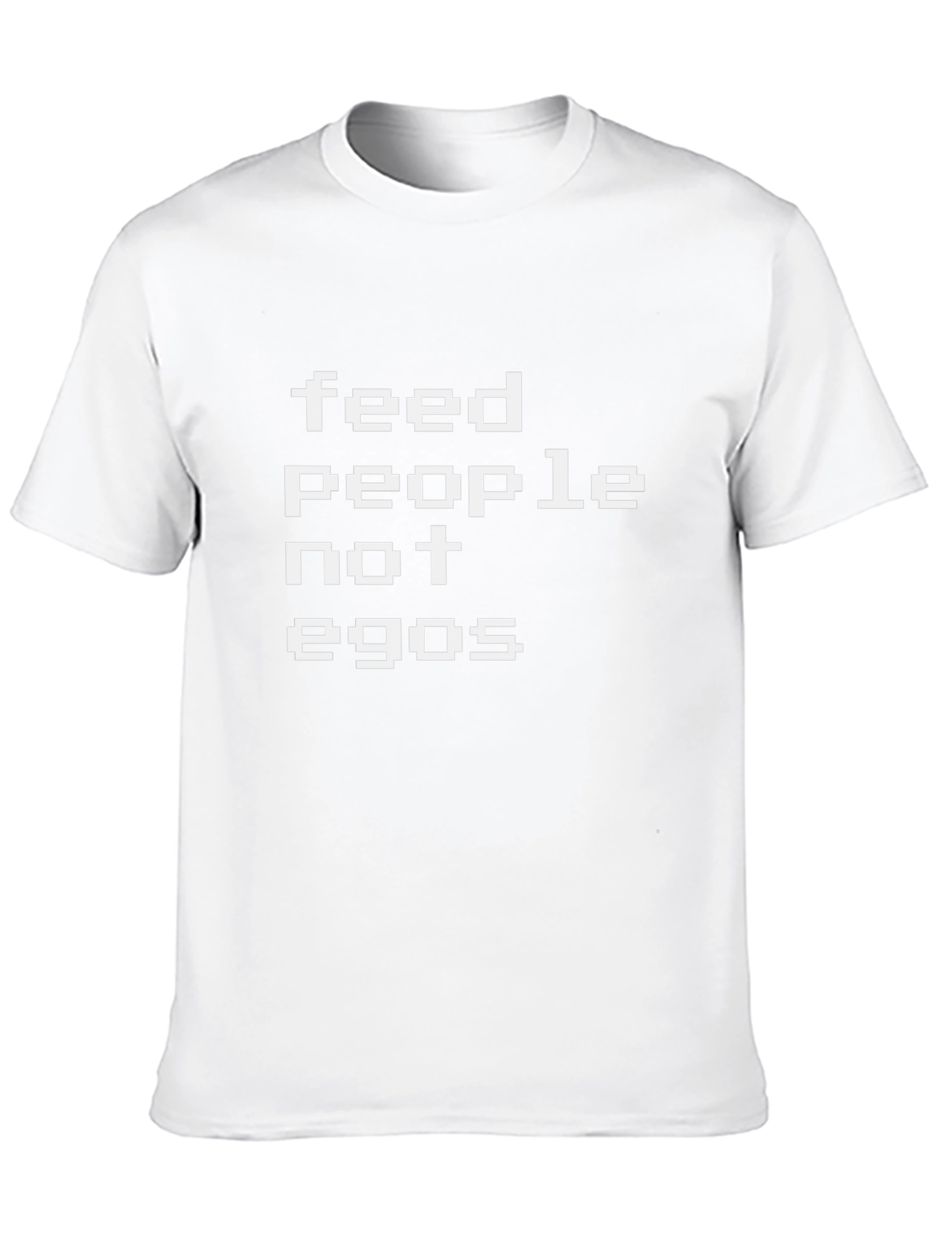 Feed People Not Egos Graphic Tee