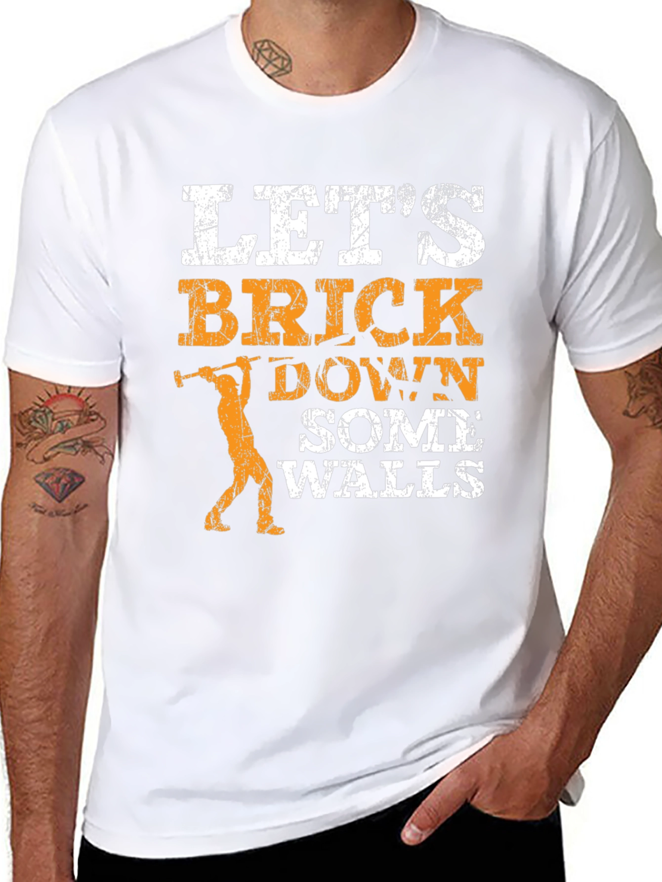Lets Brick Down Some Walls Graphic T-Shirt